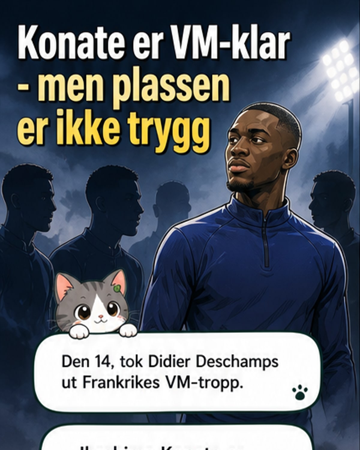 Konaté i Frankrikes VM-tropp