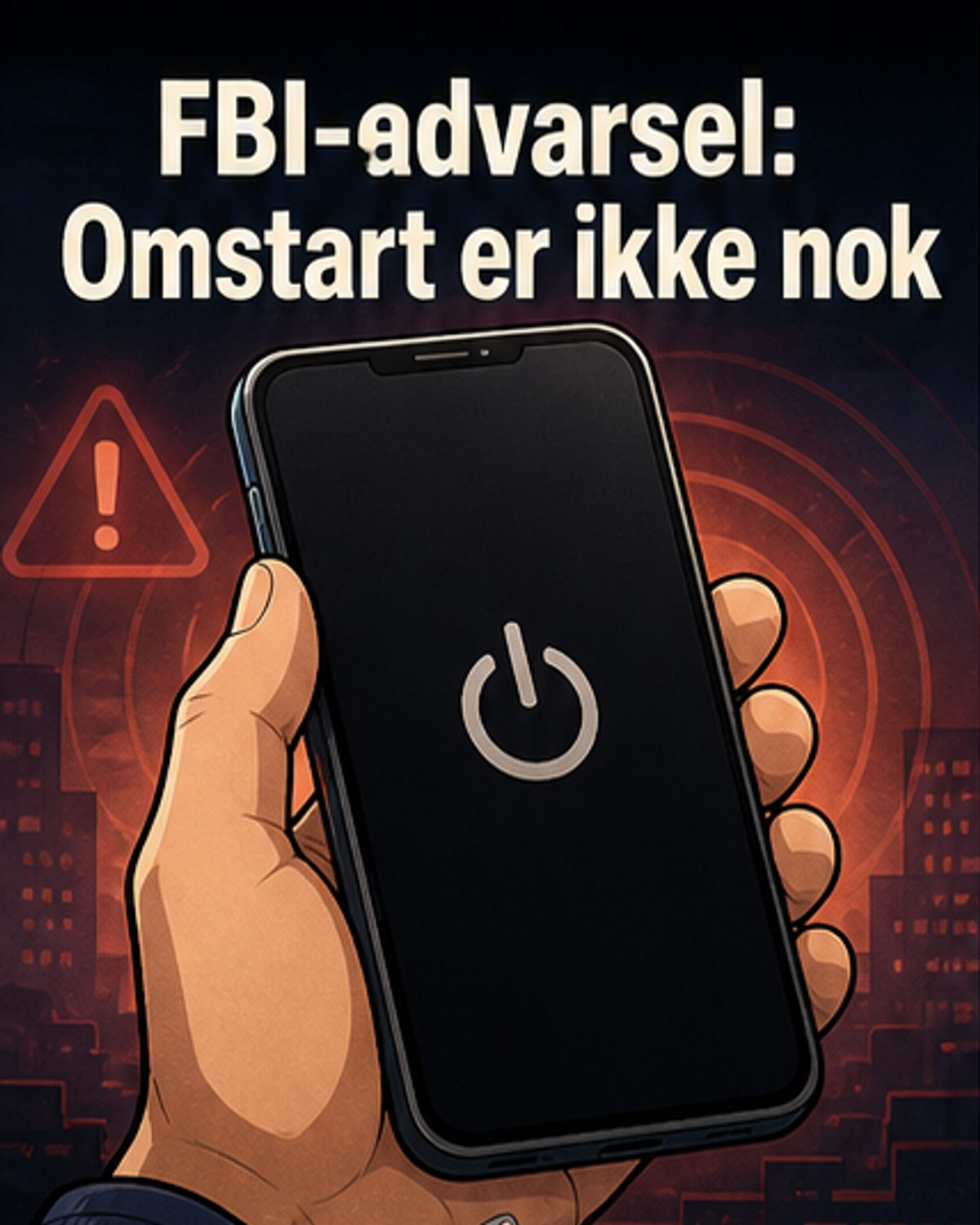 Telefonen din lytter kanskje – selv når den er av