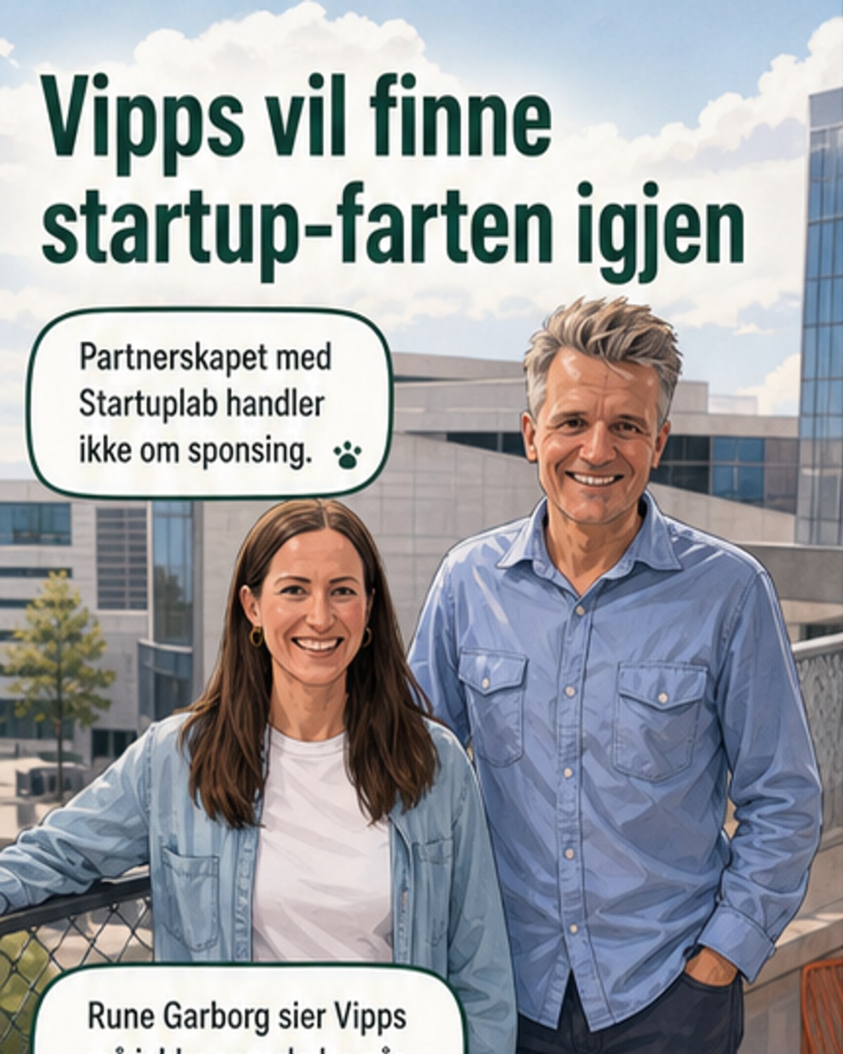 Vipps går tett innsiden startup-verdenen