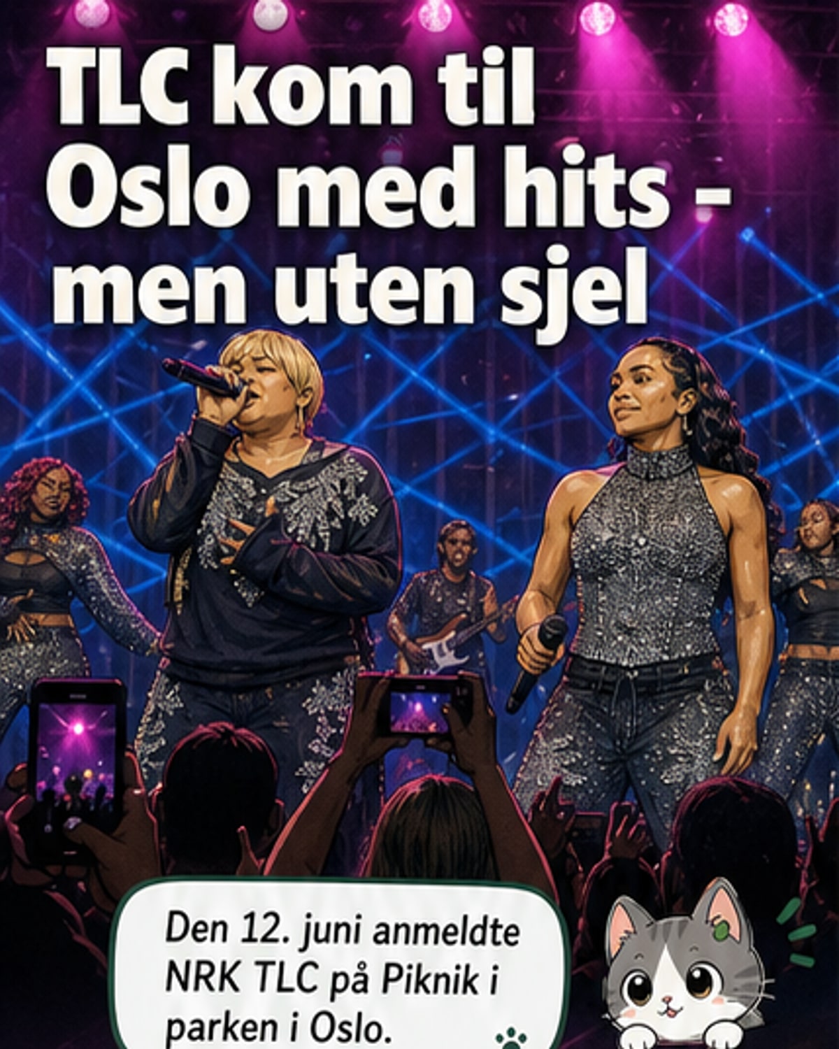 TLC uten sjel på scenen
