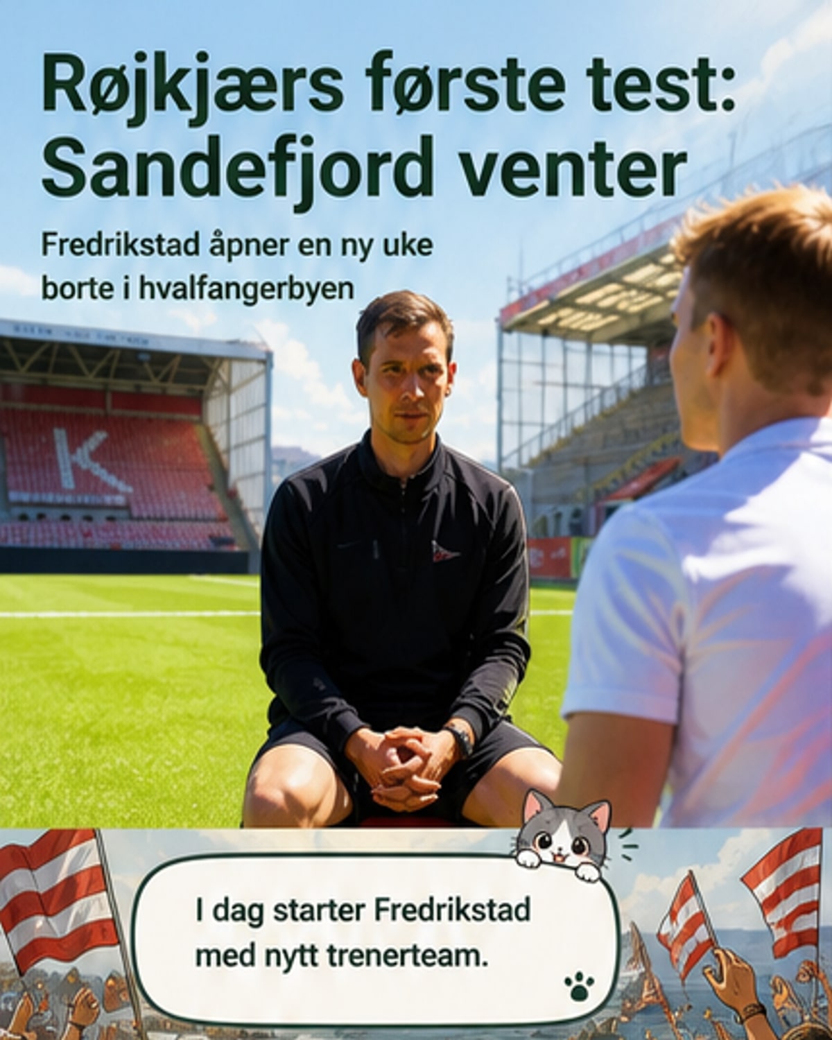 Ny trener, ny energi i Fredrikstad