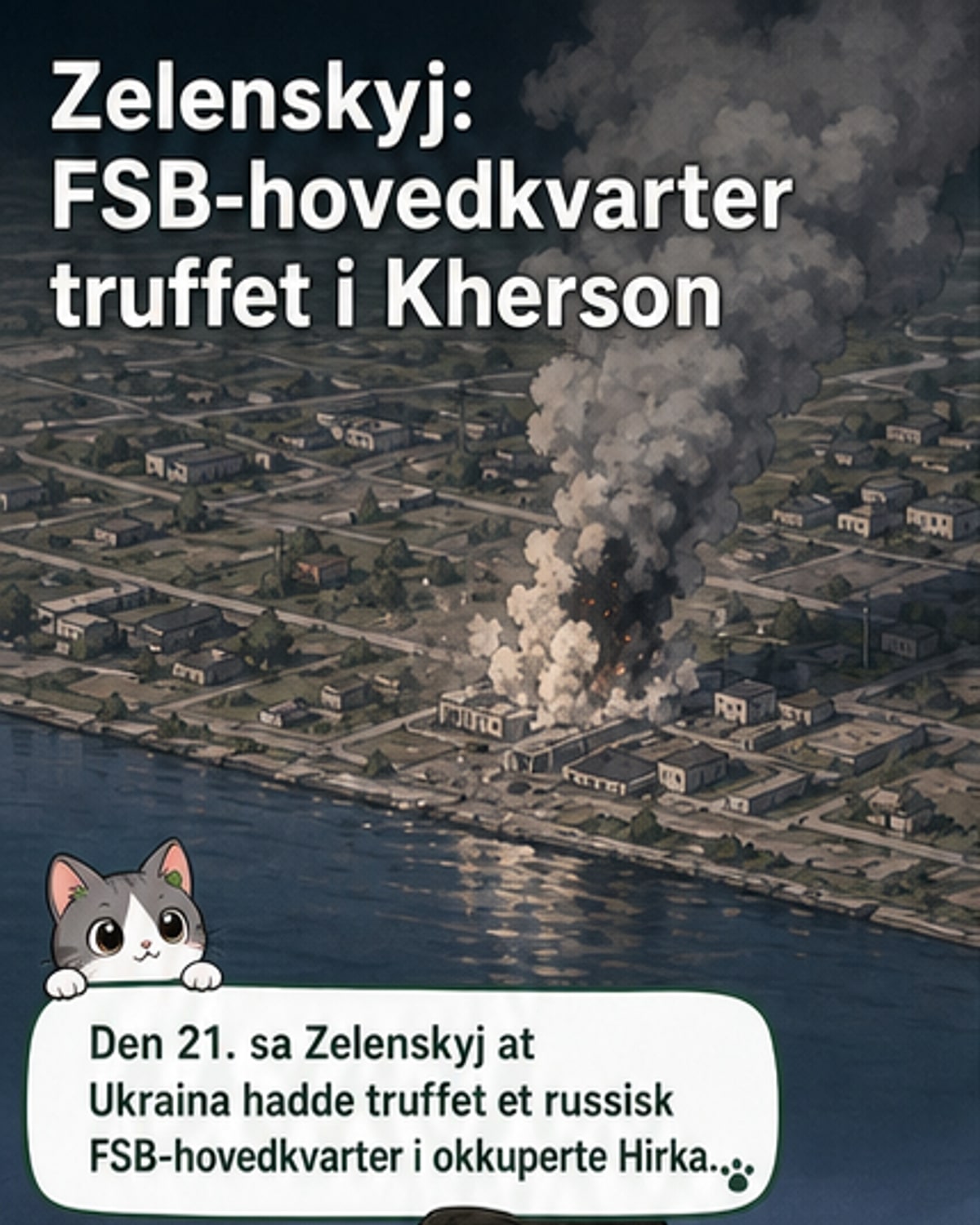 Ukraina angrep FSB-sentrum i Kherson