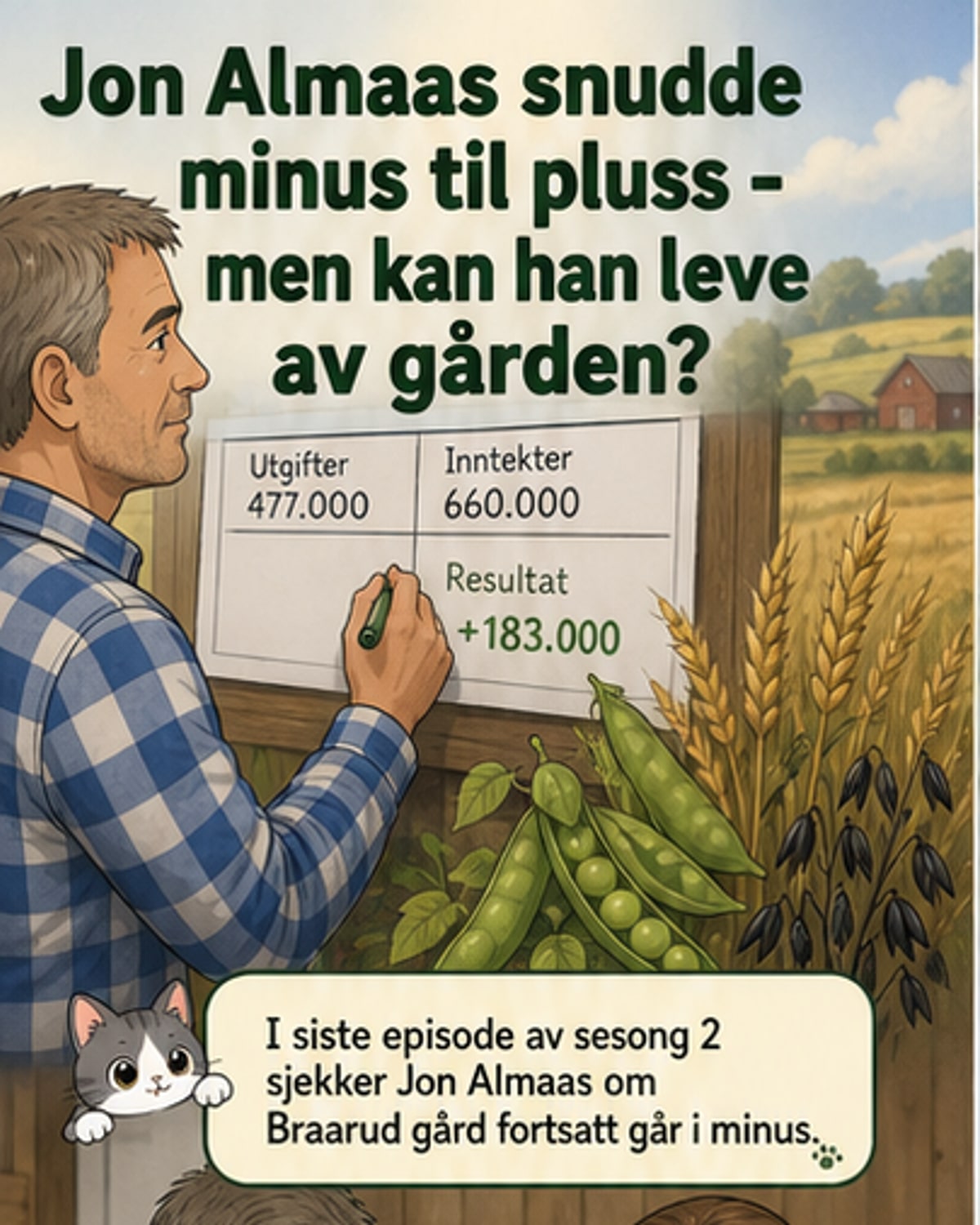 Fra minus til pluss på gården