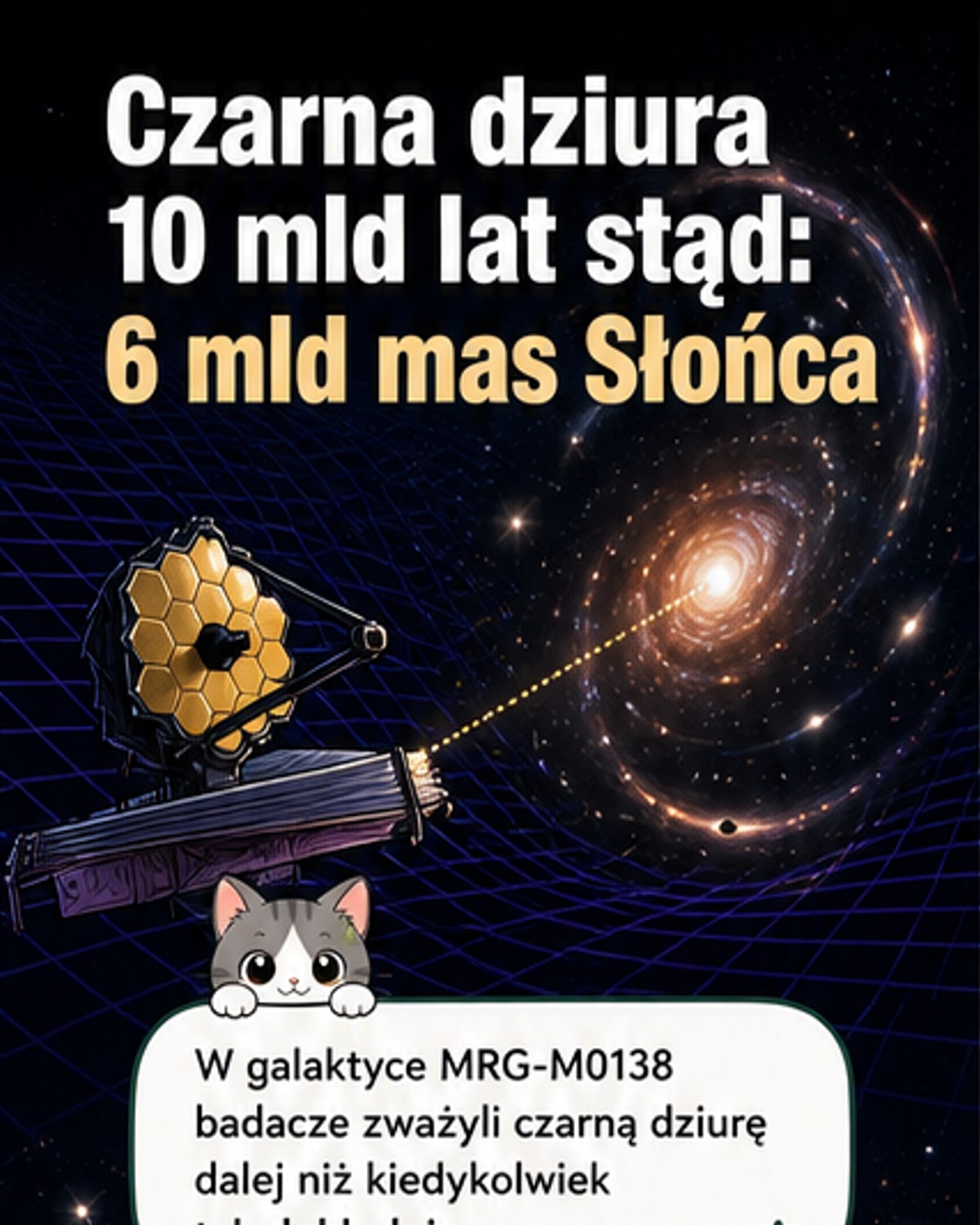 Czarna dziura 6 mld razy cięższa od Słońca