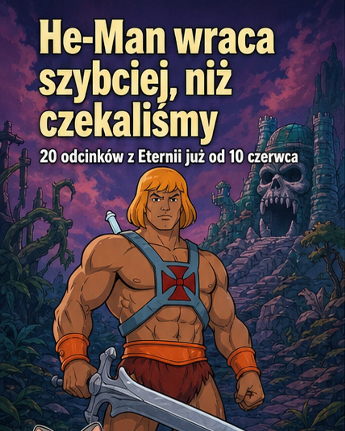 He-Man powraca w nowym serialu