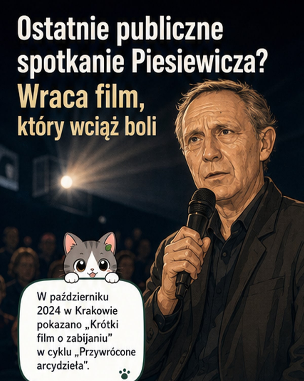 Ostatnie słowa Piesiewicza o Kieślowskim