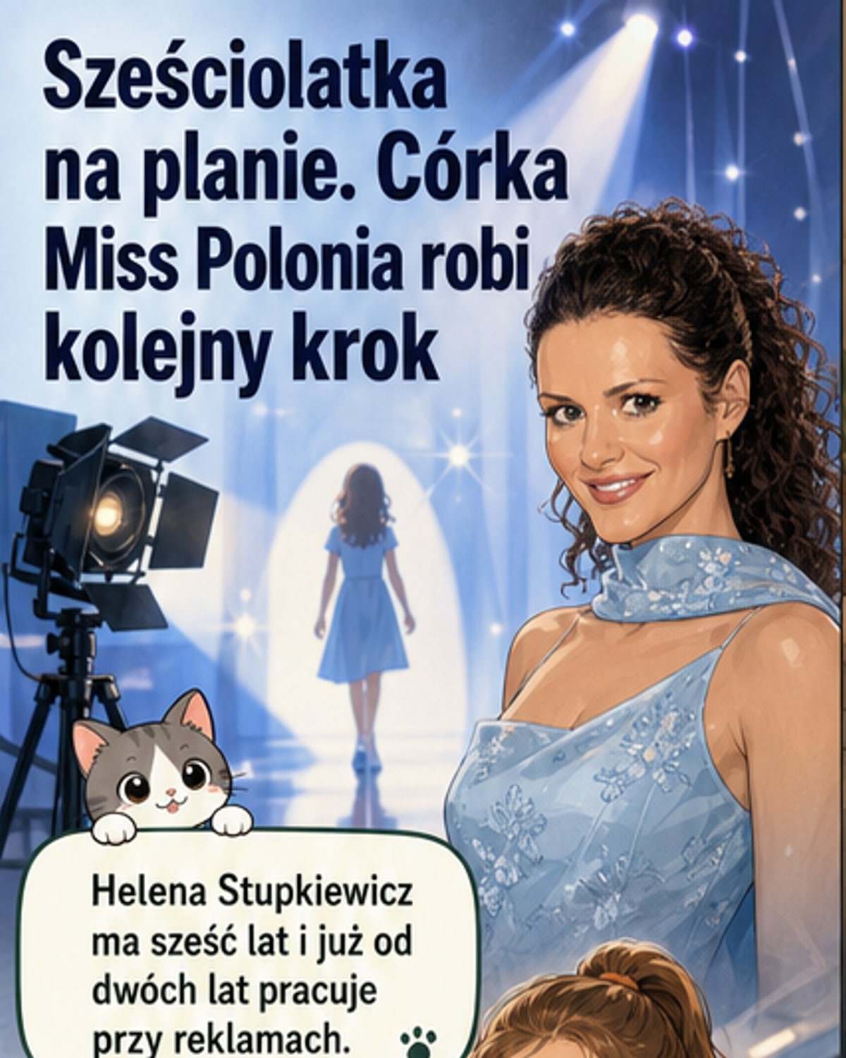 Sześciolatka z krwi i kości w showbiznesie