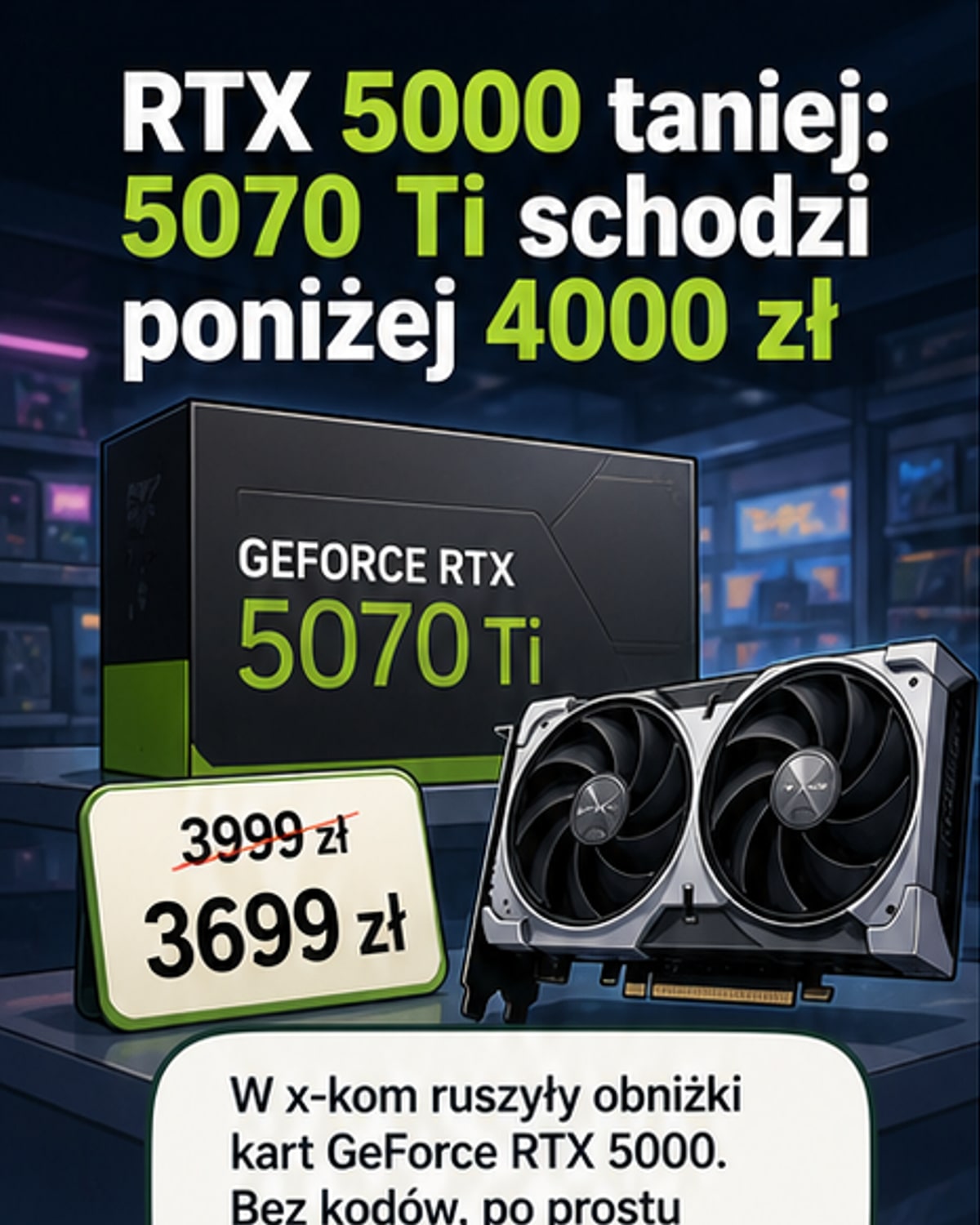 GeForce RTX 5000 taniej + gra gratis