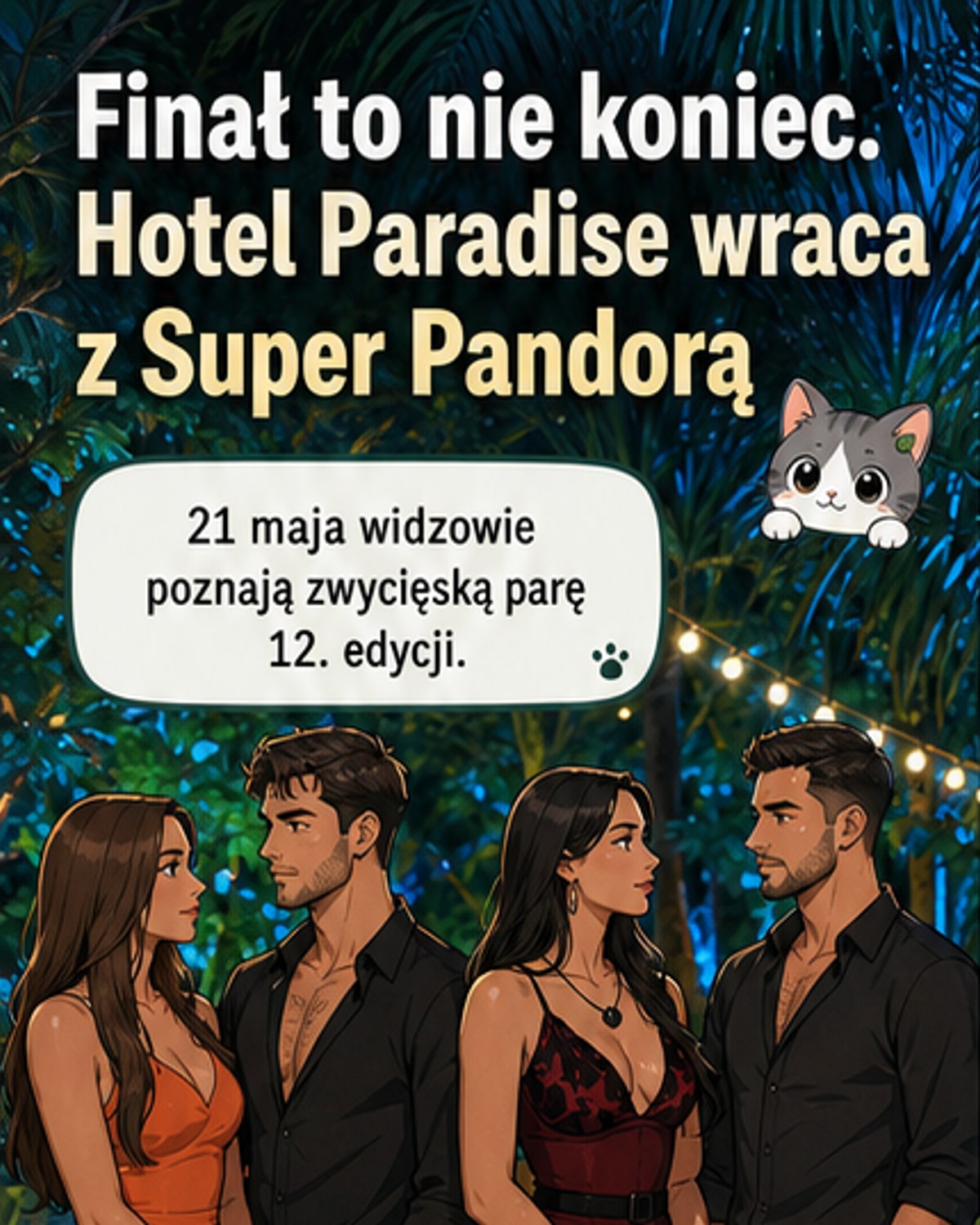 Po finale Hotelu Paradise — nowa Pandora
