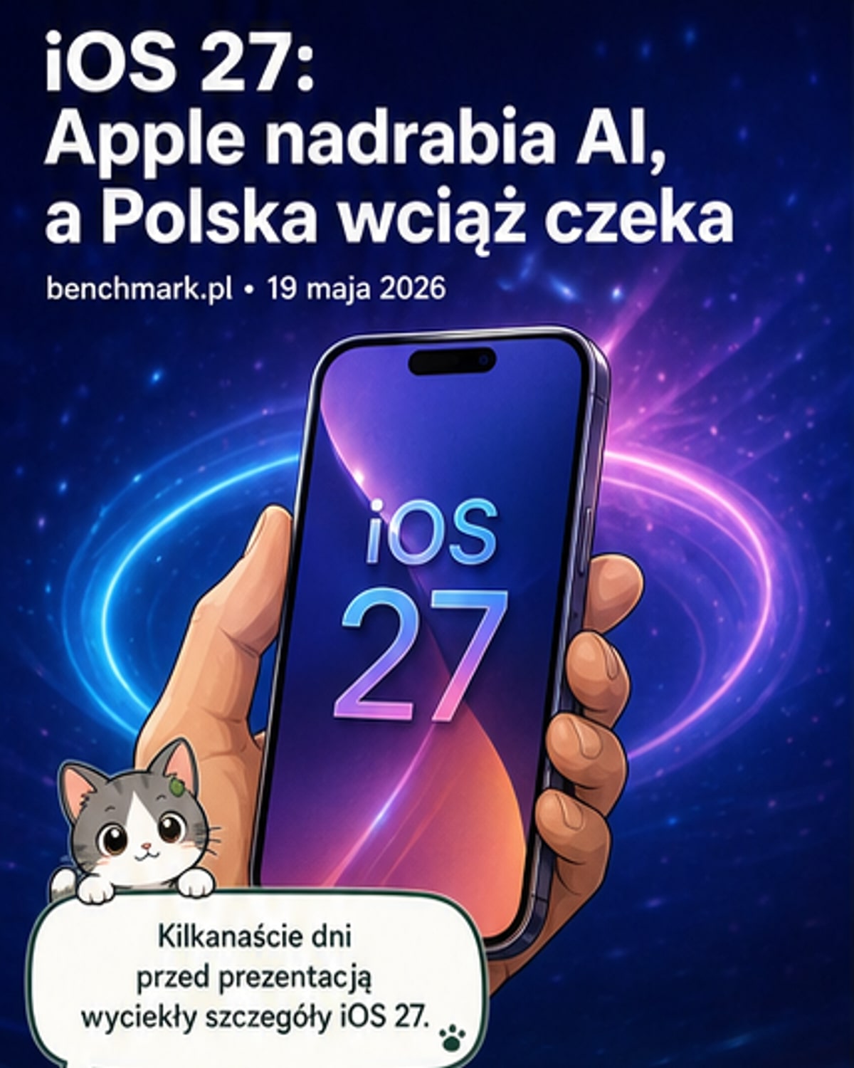 iOS 27 z AI: trzy duże zmiany