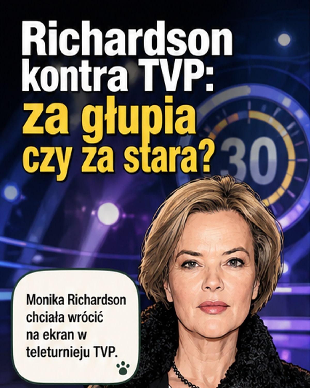 Monika Richardson nie dostała się do TVP