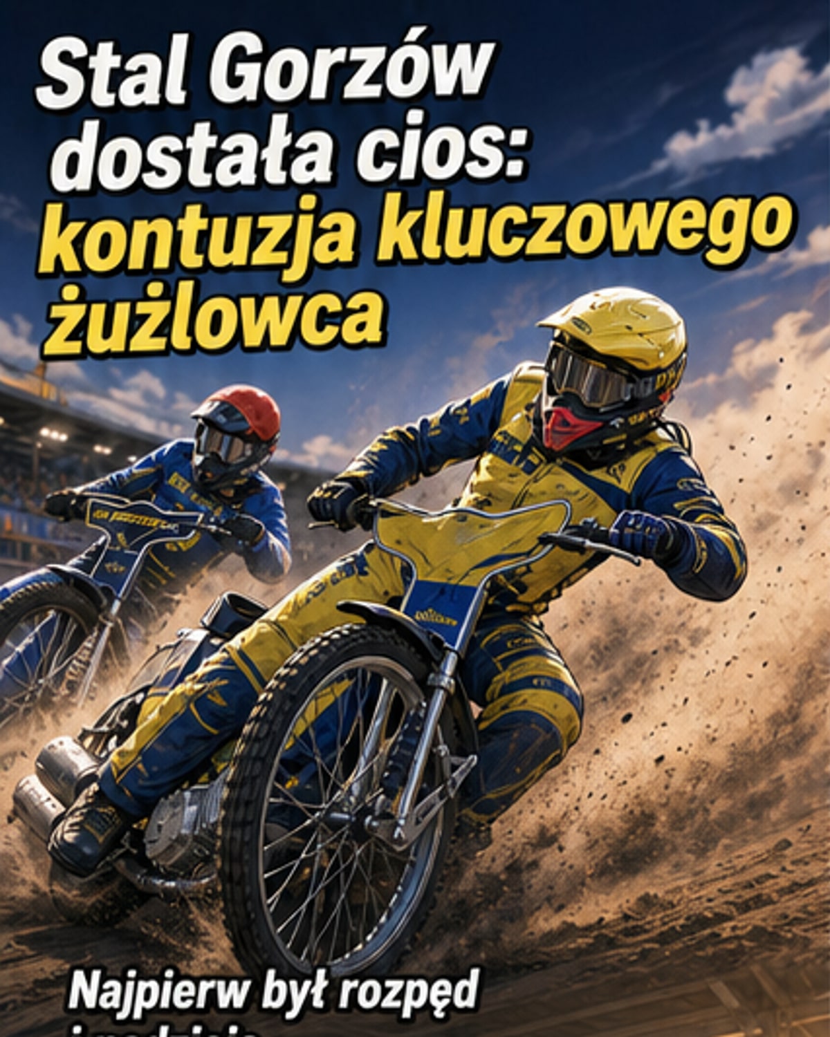 Kontuzja dla Stali Gorzów w najlepszym momencie