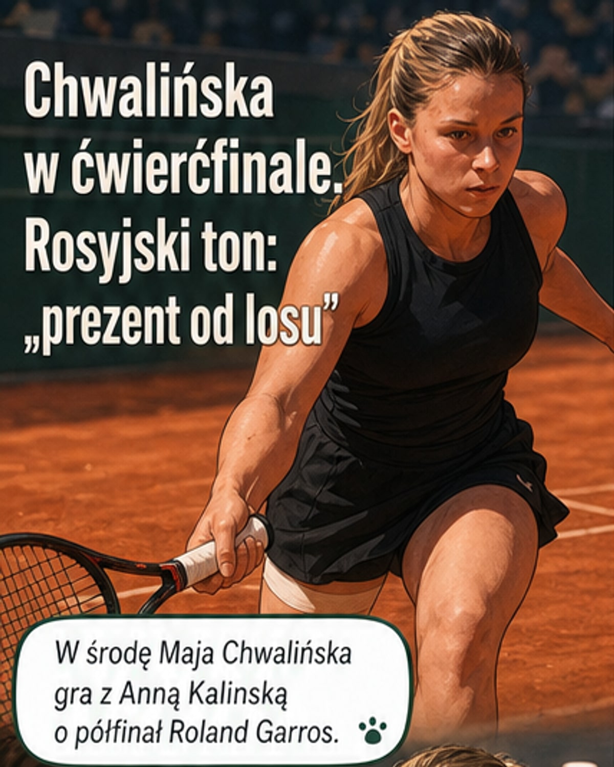 Chwalińska kontra Kalinska: prezent od losu?