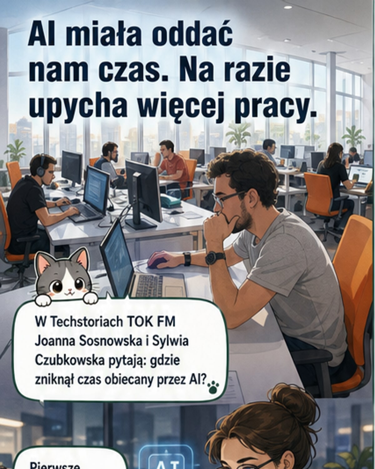 AI skraca pracę, ale pracujemy więcej