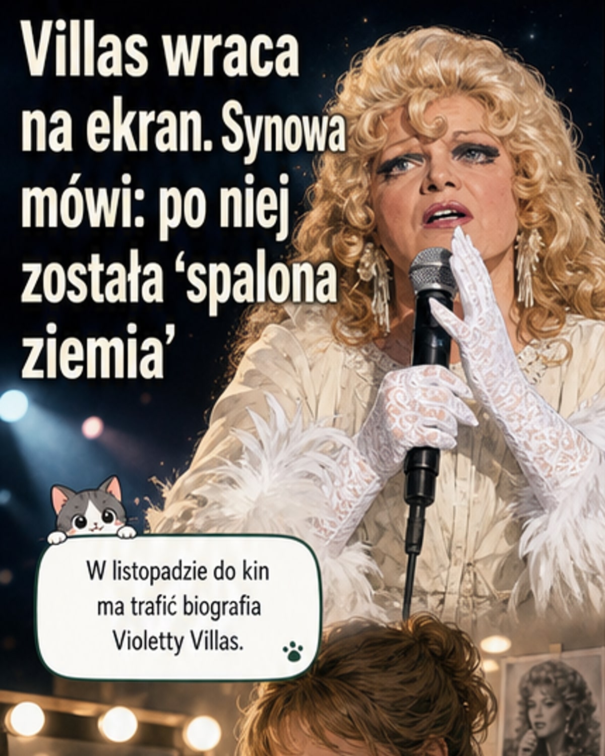 Synowa o filmie o Villas: Nie jestem zadowolona