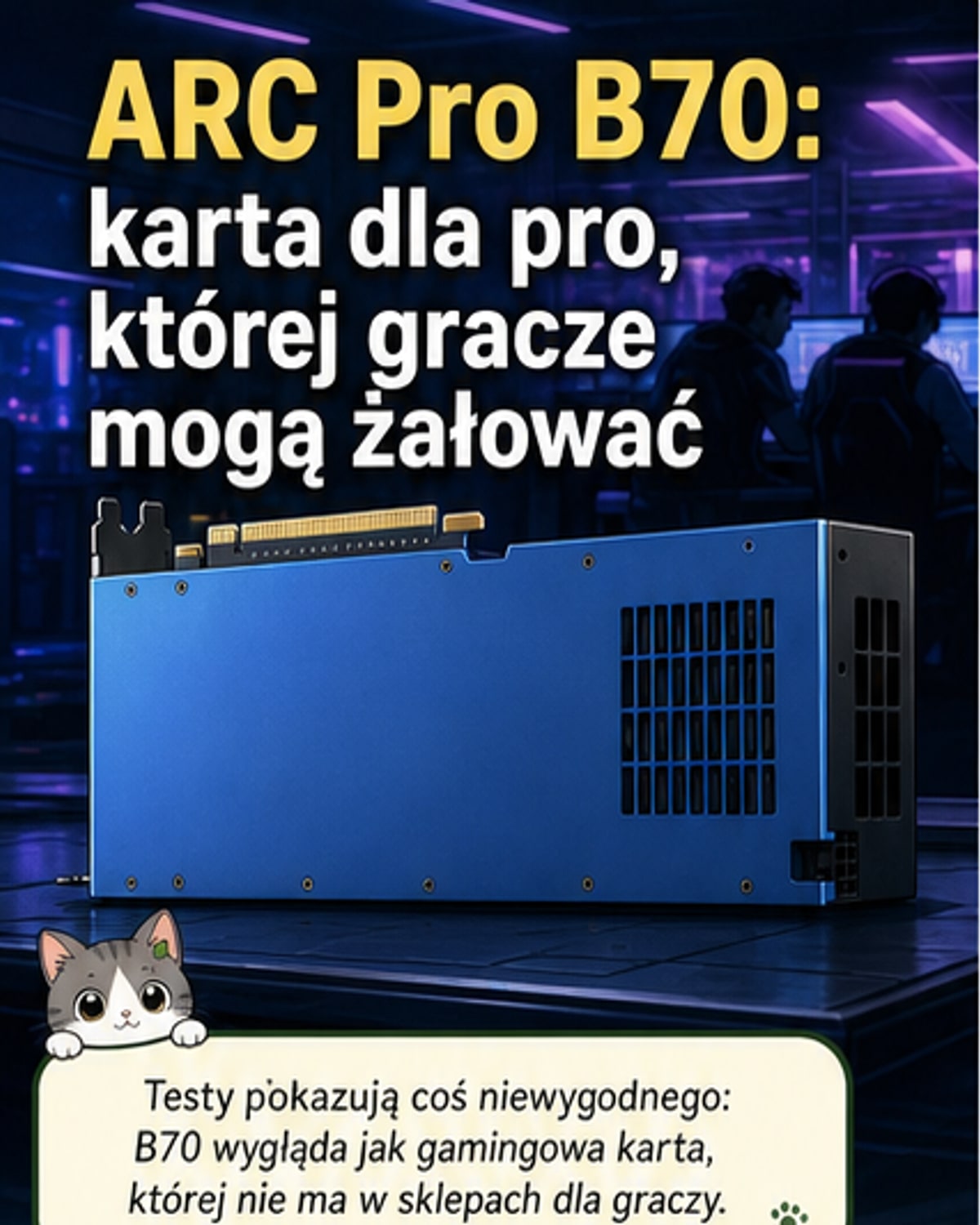 Intel ARC Pro B70 bije Radeon RX 9060 XT w grach