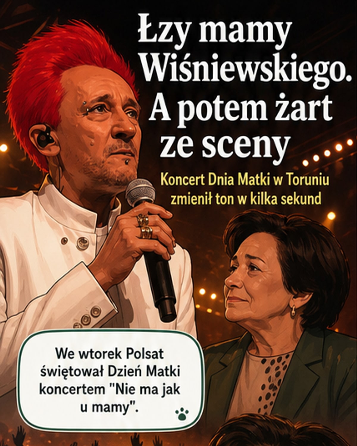 Wiśniewski emocje i żart na scenie