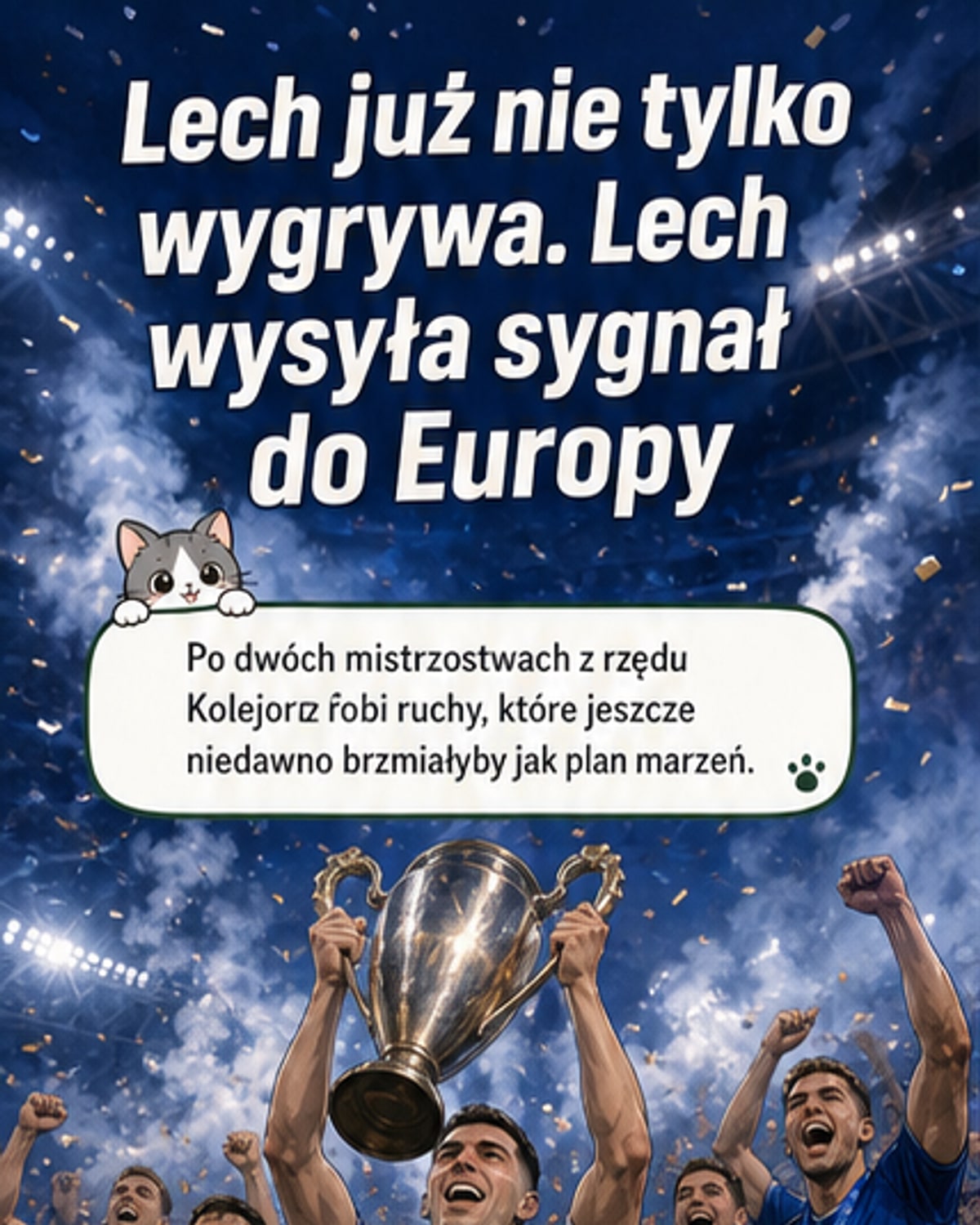 Lech po rekordowym transferze