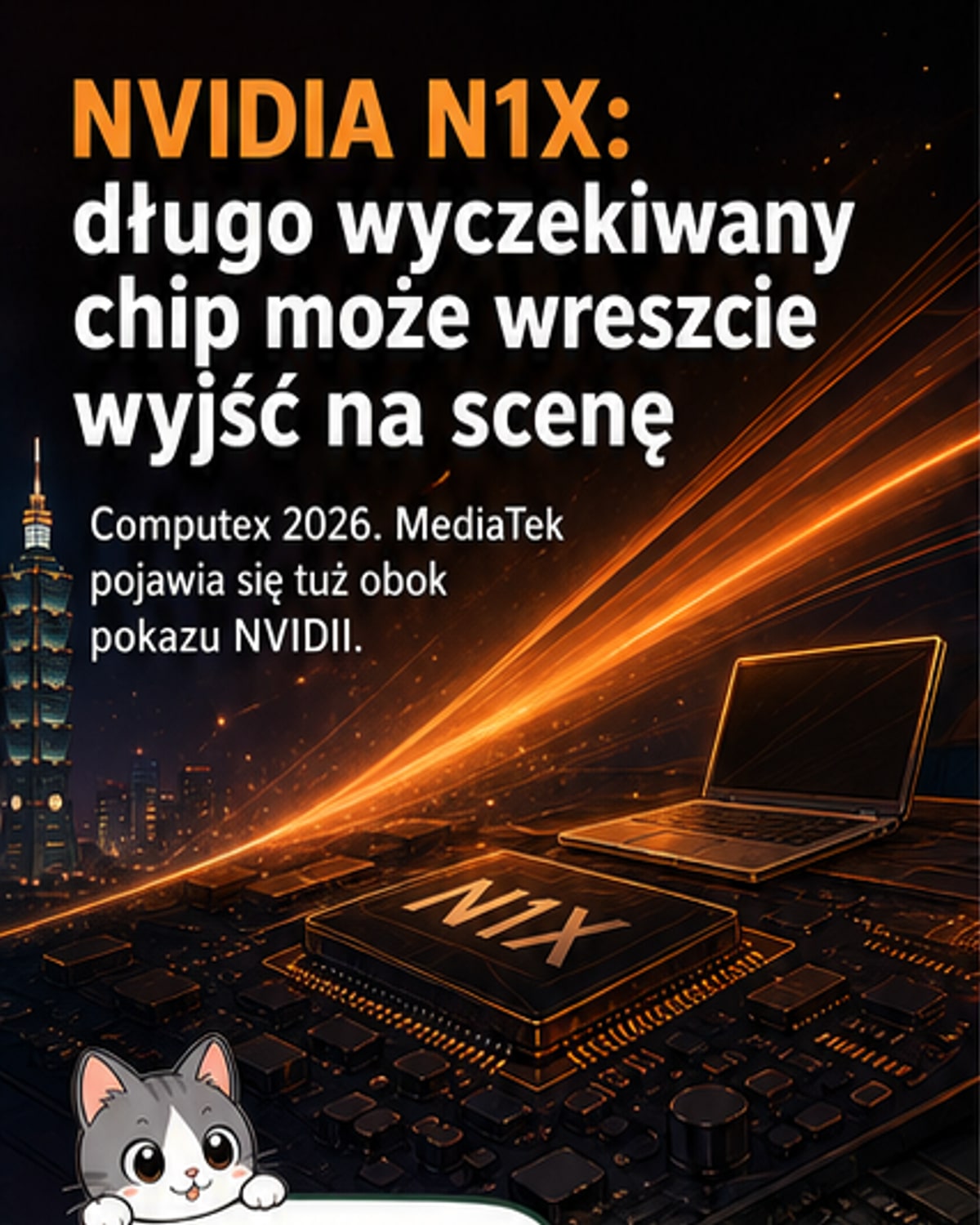 NVIDIA N1X już wkrótce? Tego się spodziewać na Computex