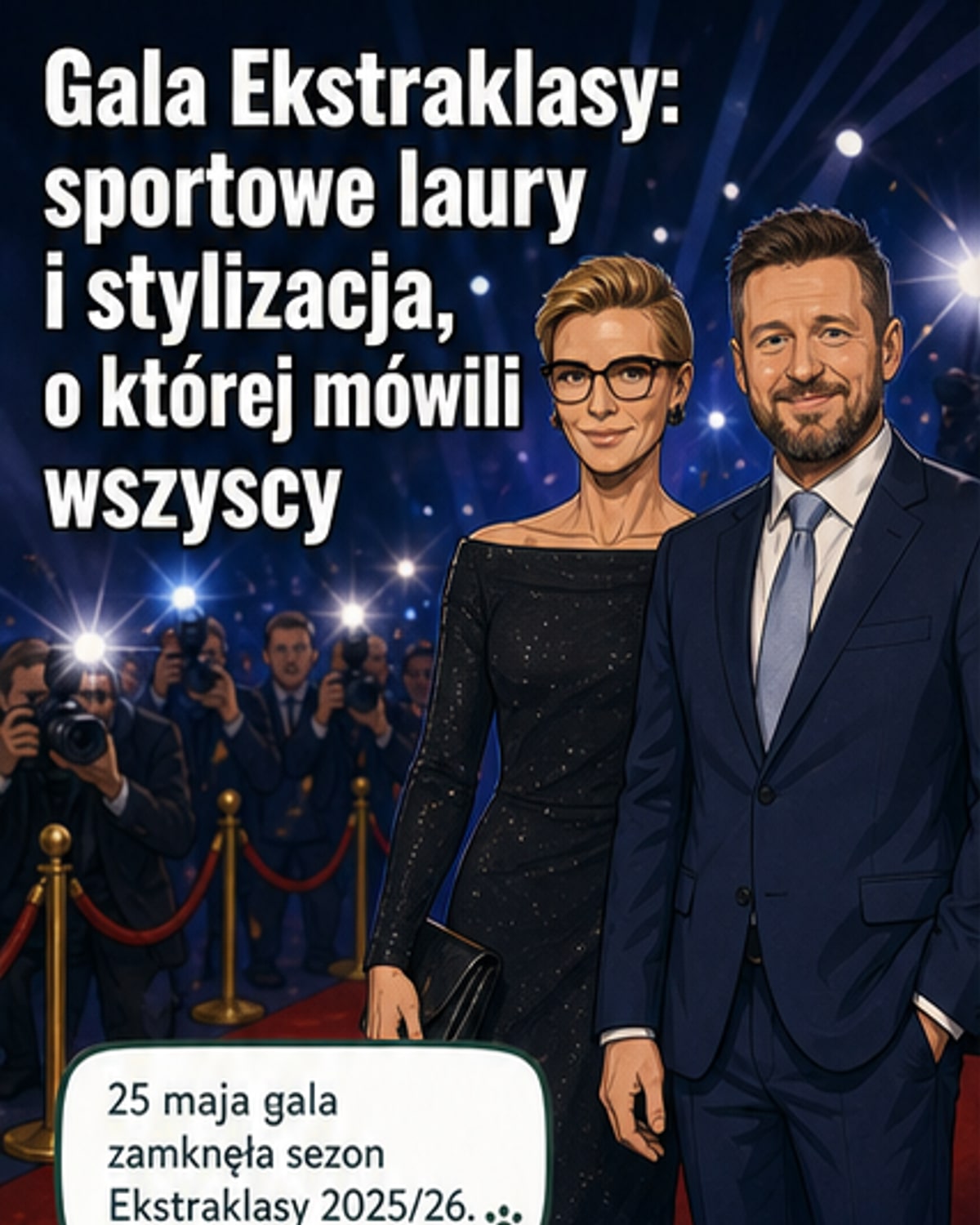 Gala Ekstraklasy: gwiazdy, emocje i jedna stylizacja