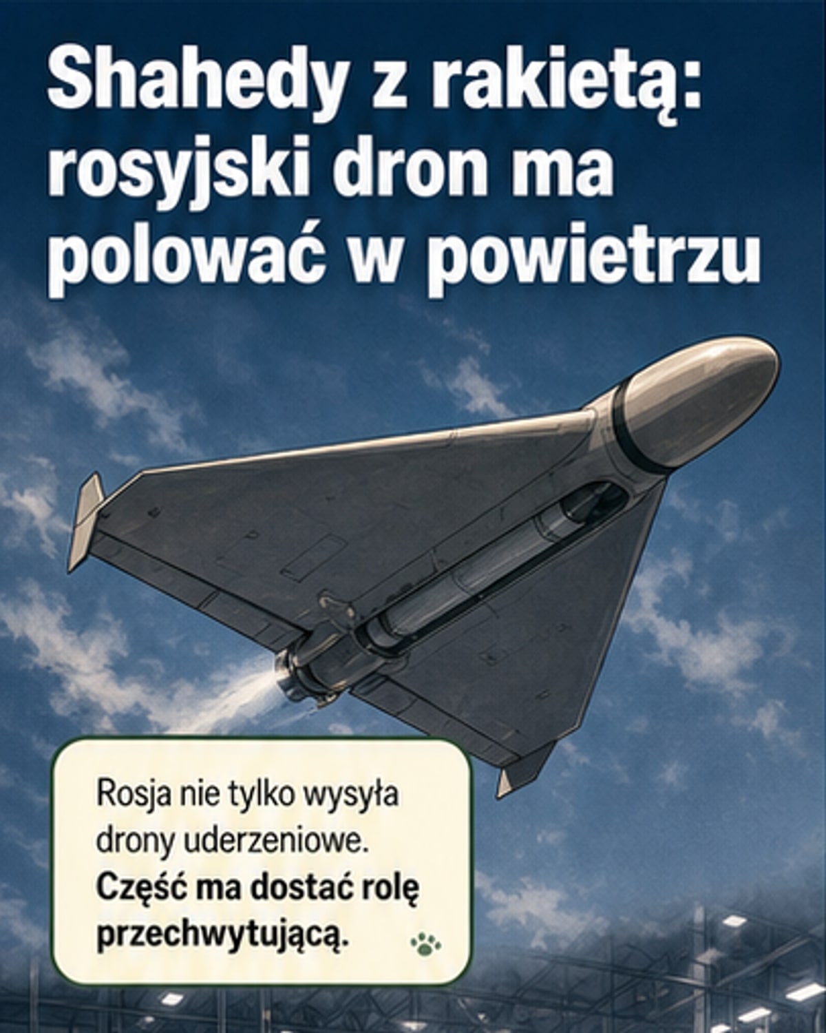 Rosja produkuje drony myśliwskie z pociskami powietrze–powietrze