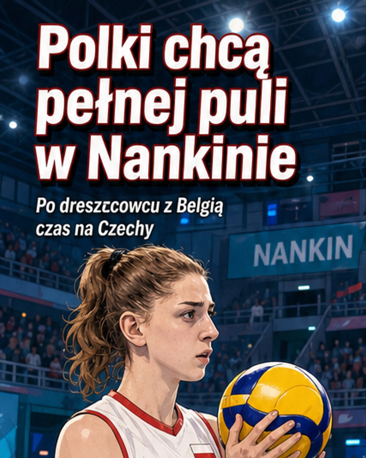 Polska kontra Czechy w LN siatkówki