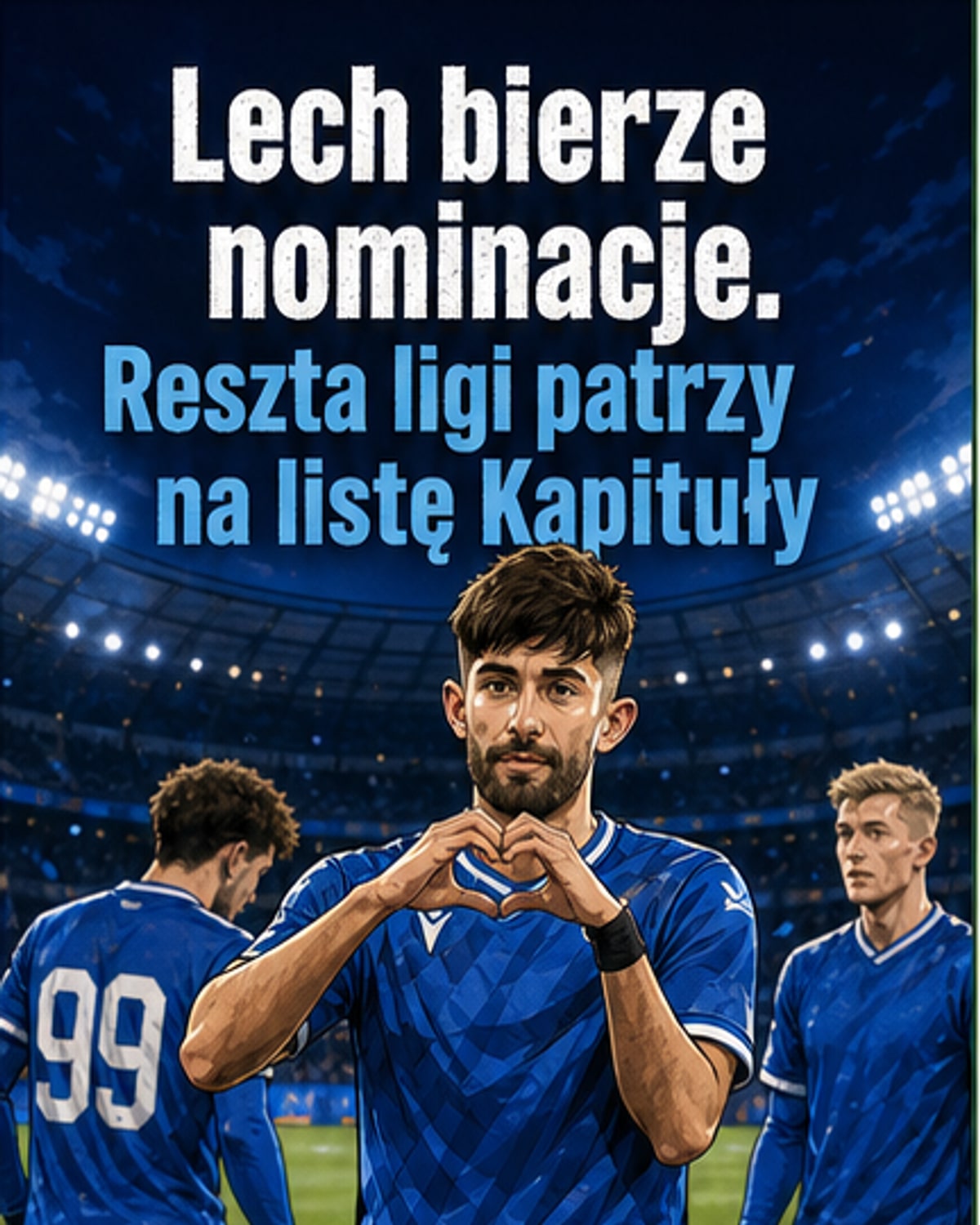 Lech dominuje w nominacjach do nagród Ekstraklasy