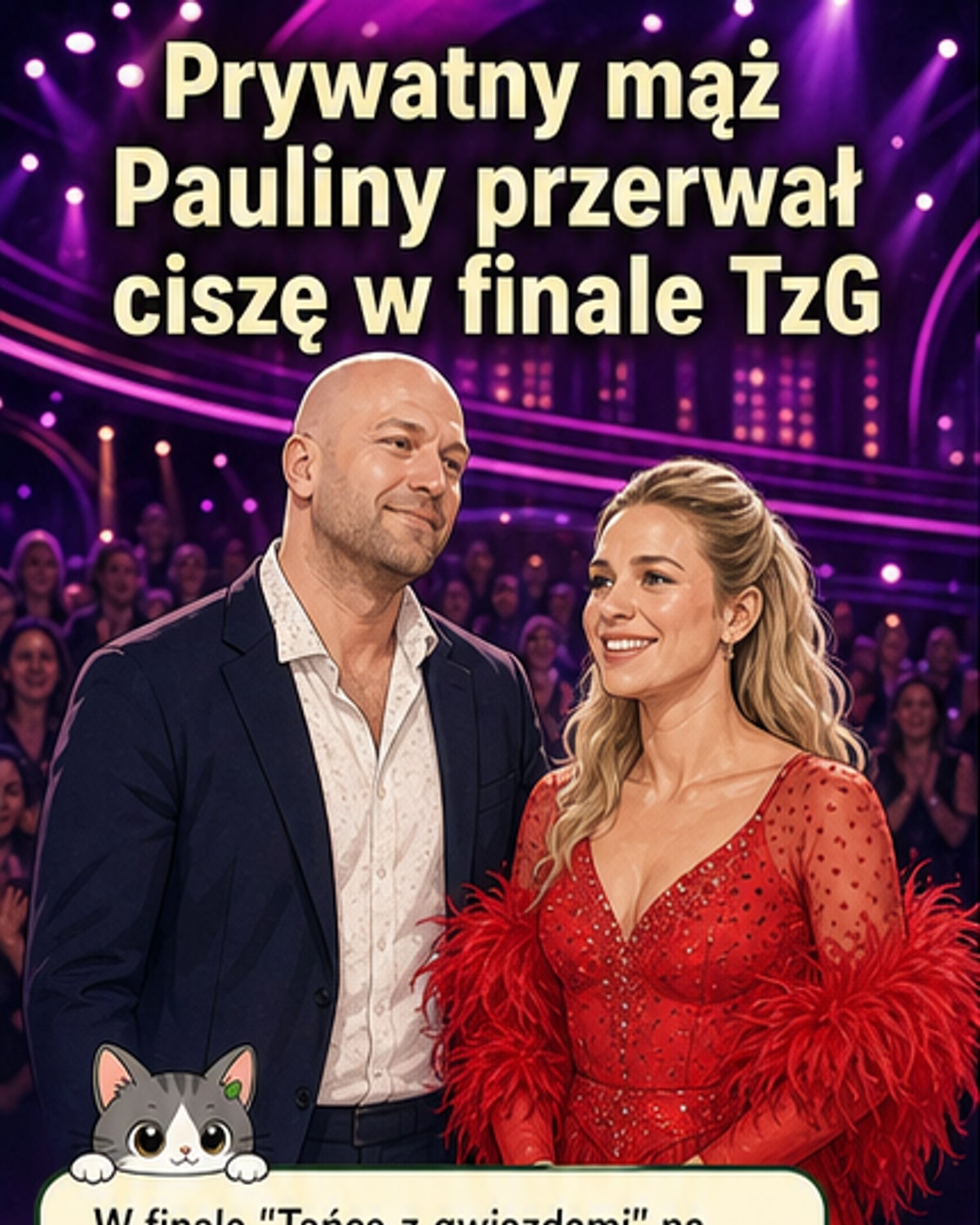 Mąż Pauliny Gałązki pokazał się w finale TzG