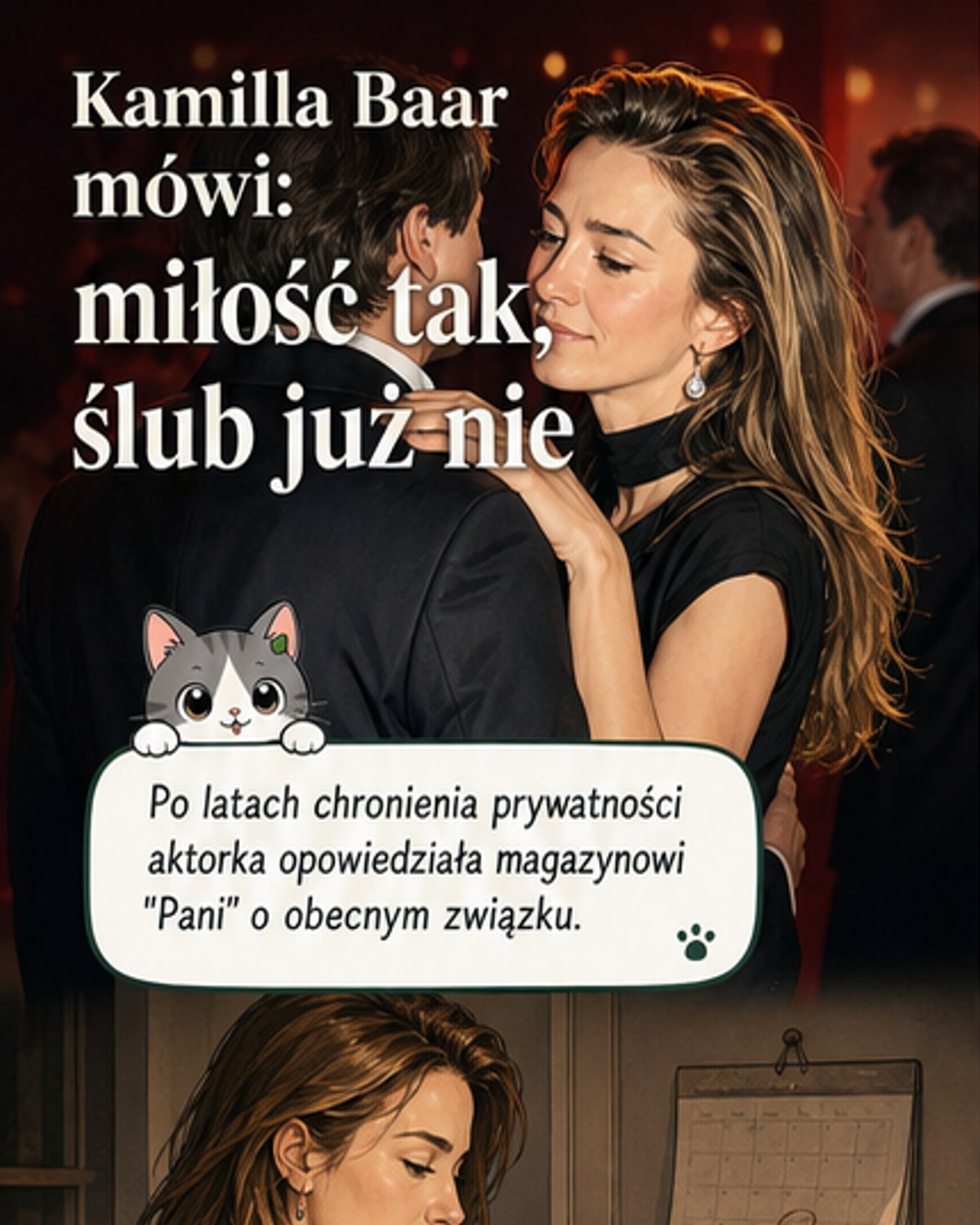 Kamilla Baar o nowym związku bez ślubu