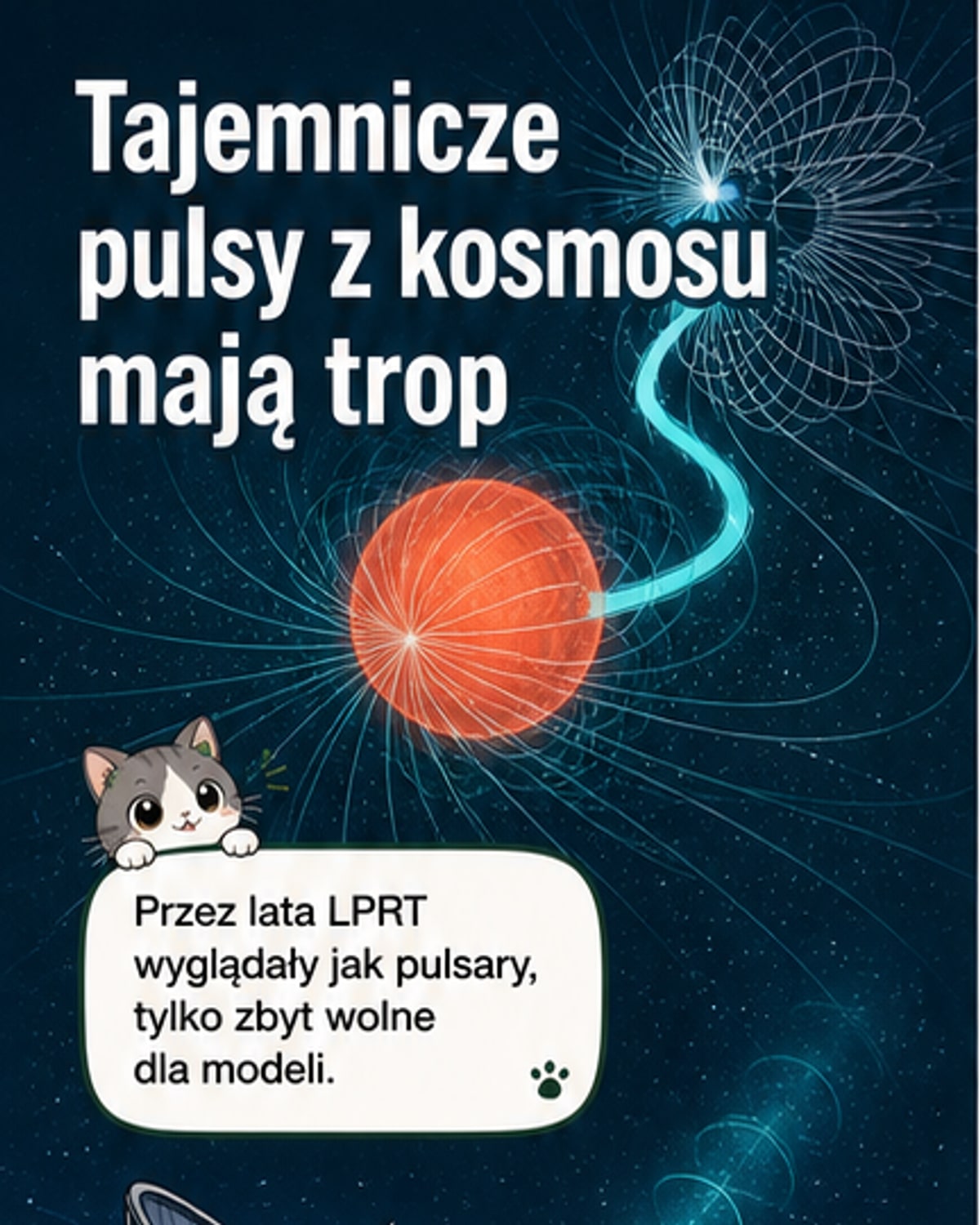 Tajemnica pulsów radiowych rozbita
