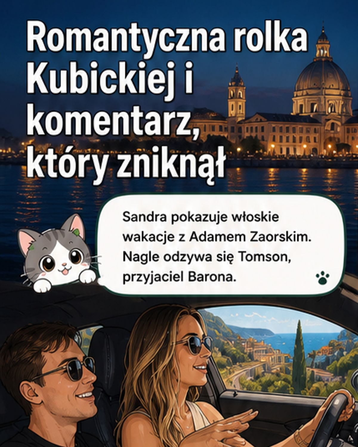 Sandra Kubicka i Adam Zaorski na tle włoskich krajobrazów, uśmiechnięci podczas wakacji