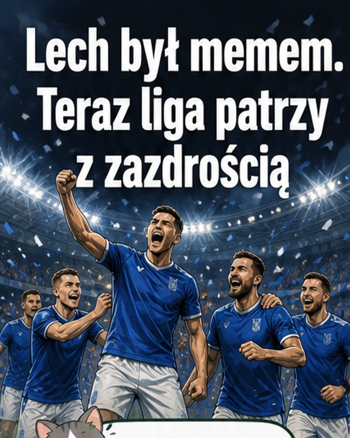 Lech Poznań był memem. Teraz cała liga patrzy na niego z zazdrością