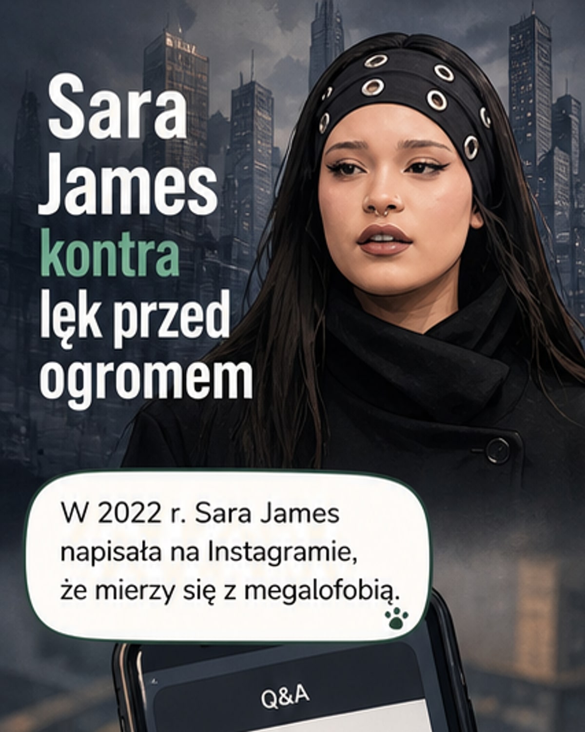 Sara James: lęk przed dużym