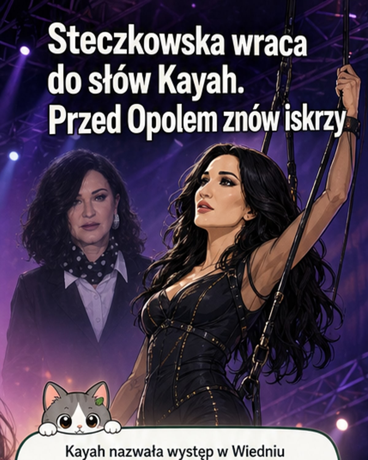 Steczkowska odpowiada Kayah przed Opolami