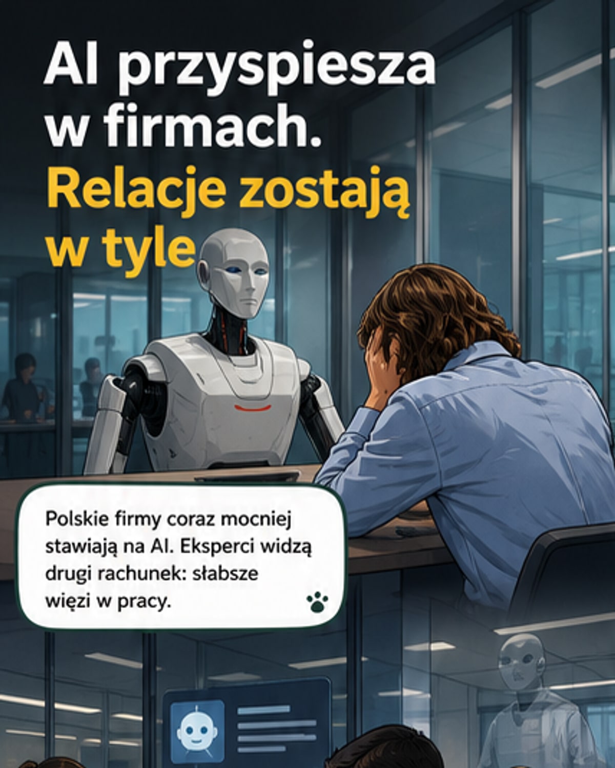 AI rośnie, relacje słabną. Ekspert ostrzega