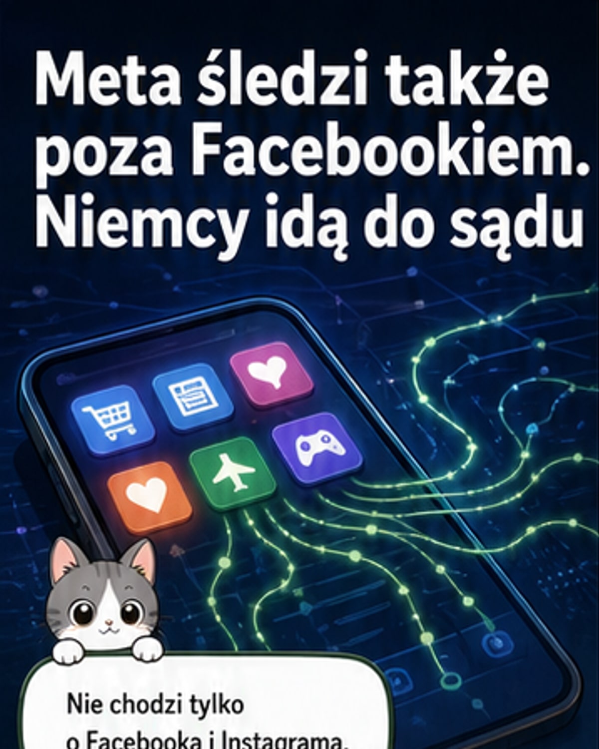 Meta śledzi cię poza Facebookiem i Instagramem
