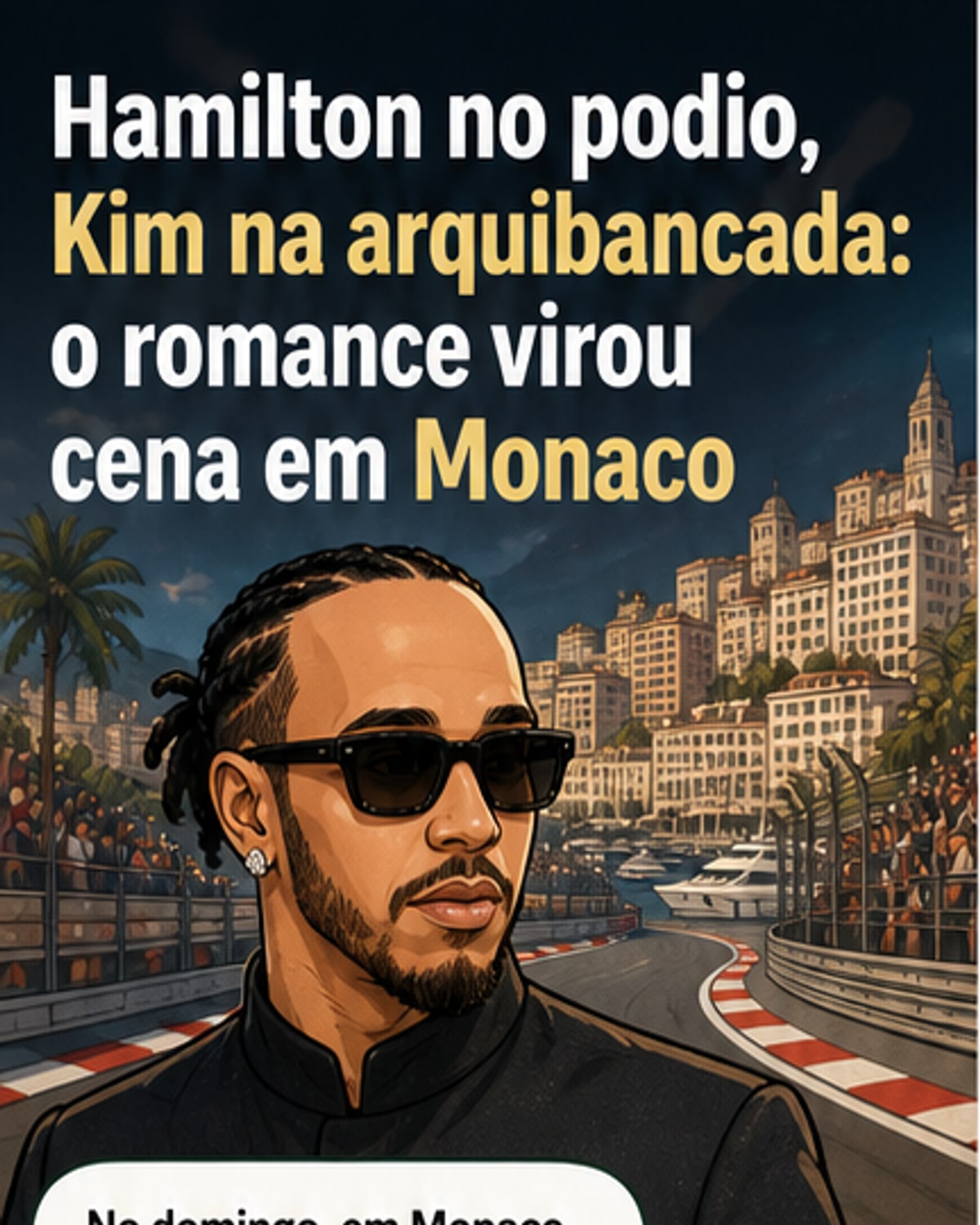 Hamilton declara amor a Kim em Mônaco