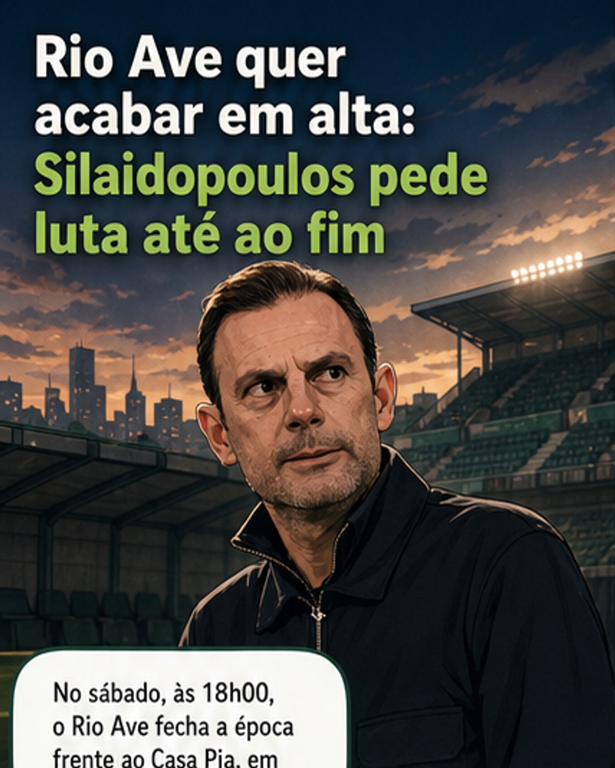 Treinador do Rio Ave: merecíamos mais pontos