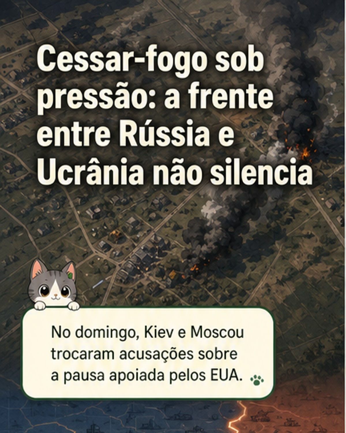 Acusações cruzadas ameaçam trégua