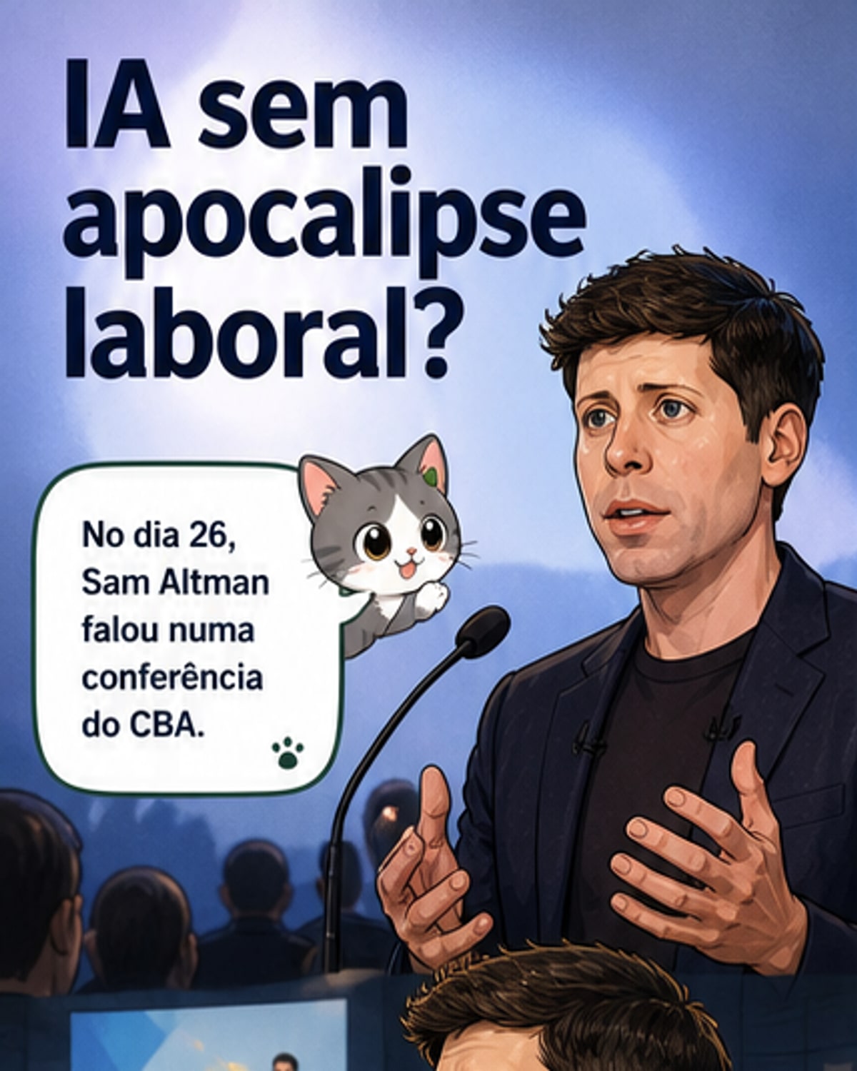 Altman: IA não causará apocalipse no emprego