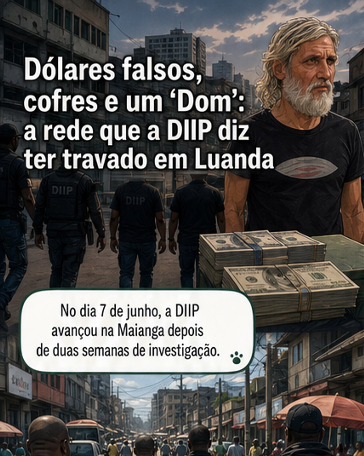 Rede de falsificação de dólares desmantelada em Luanda