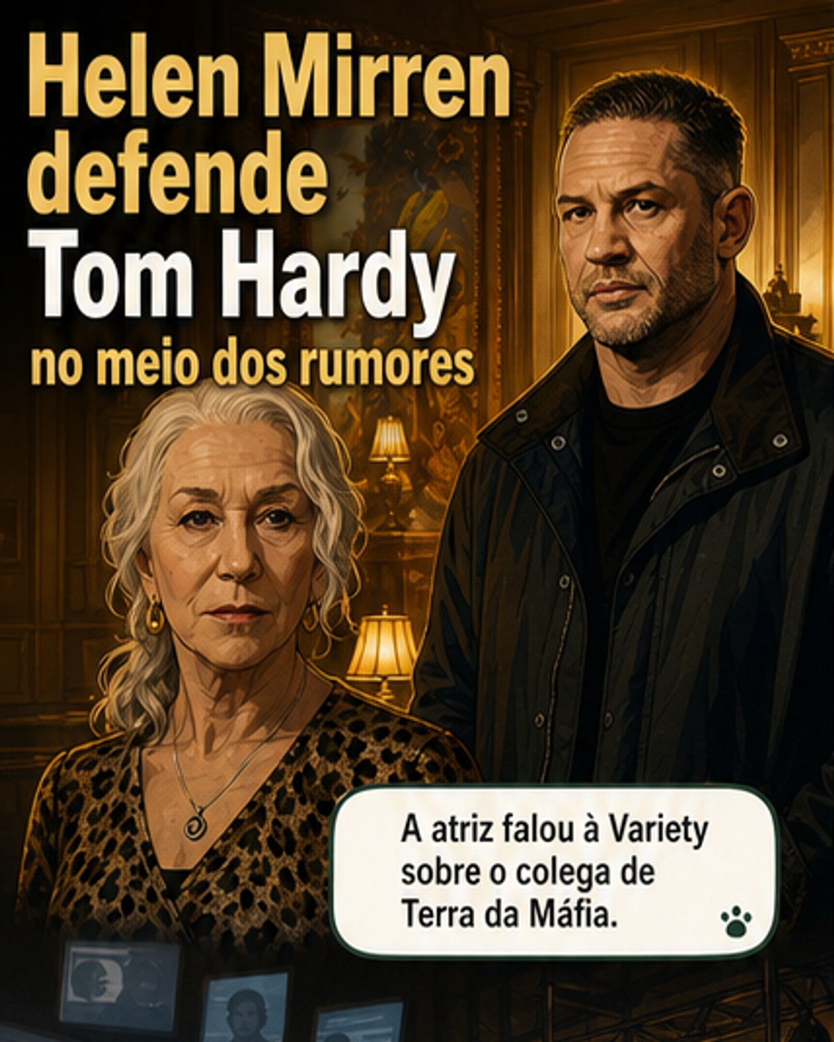 Helen Mirren defende Tom Hardy em meio a rumores
