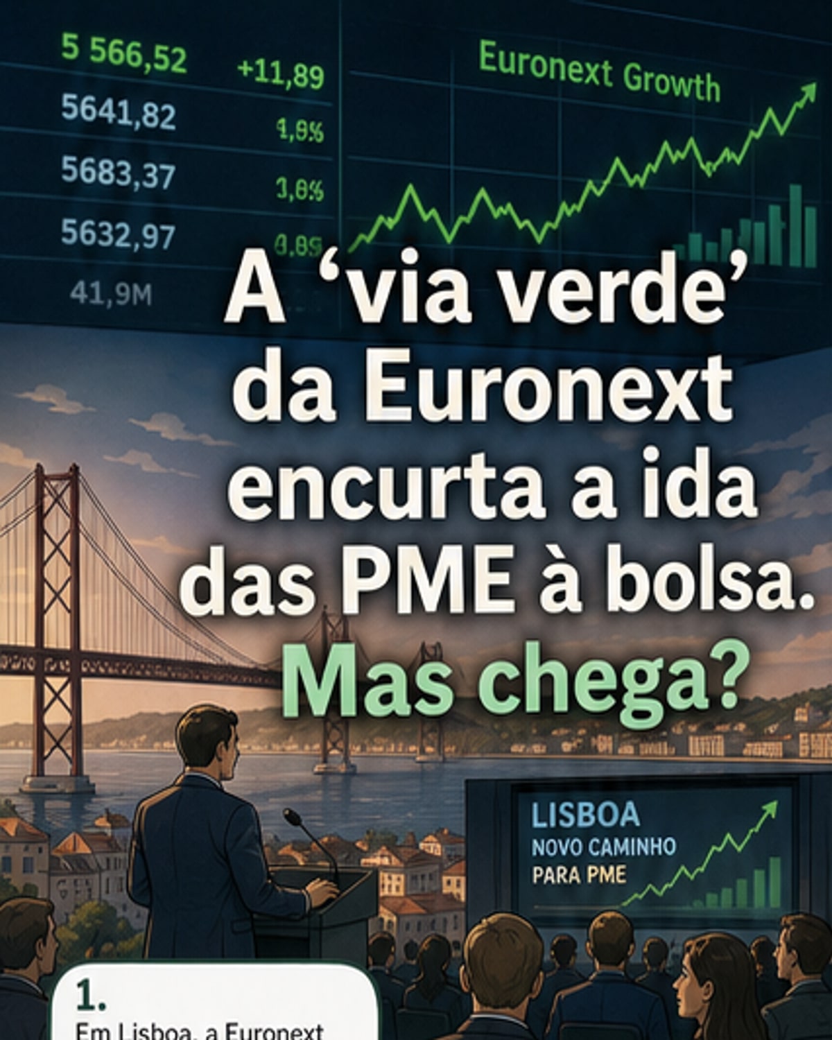 Euronext lança via rápida para PME
