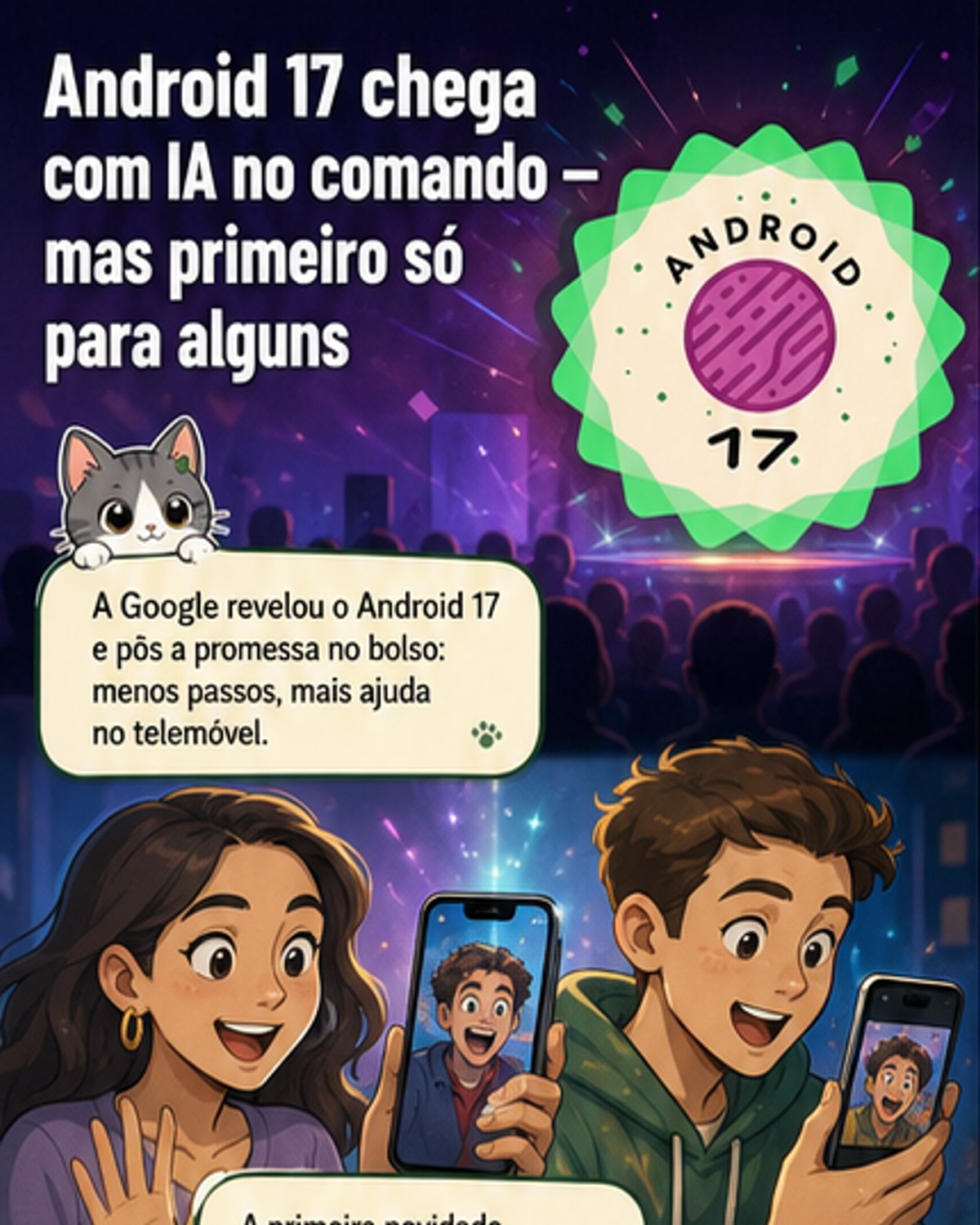 Chegou o Android 17 com IA integrada