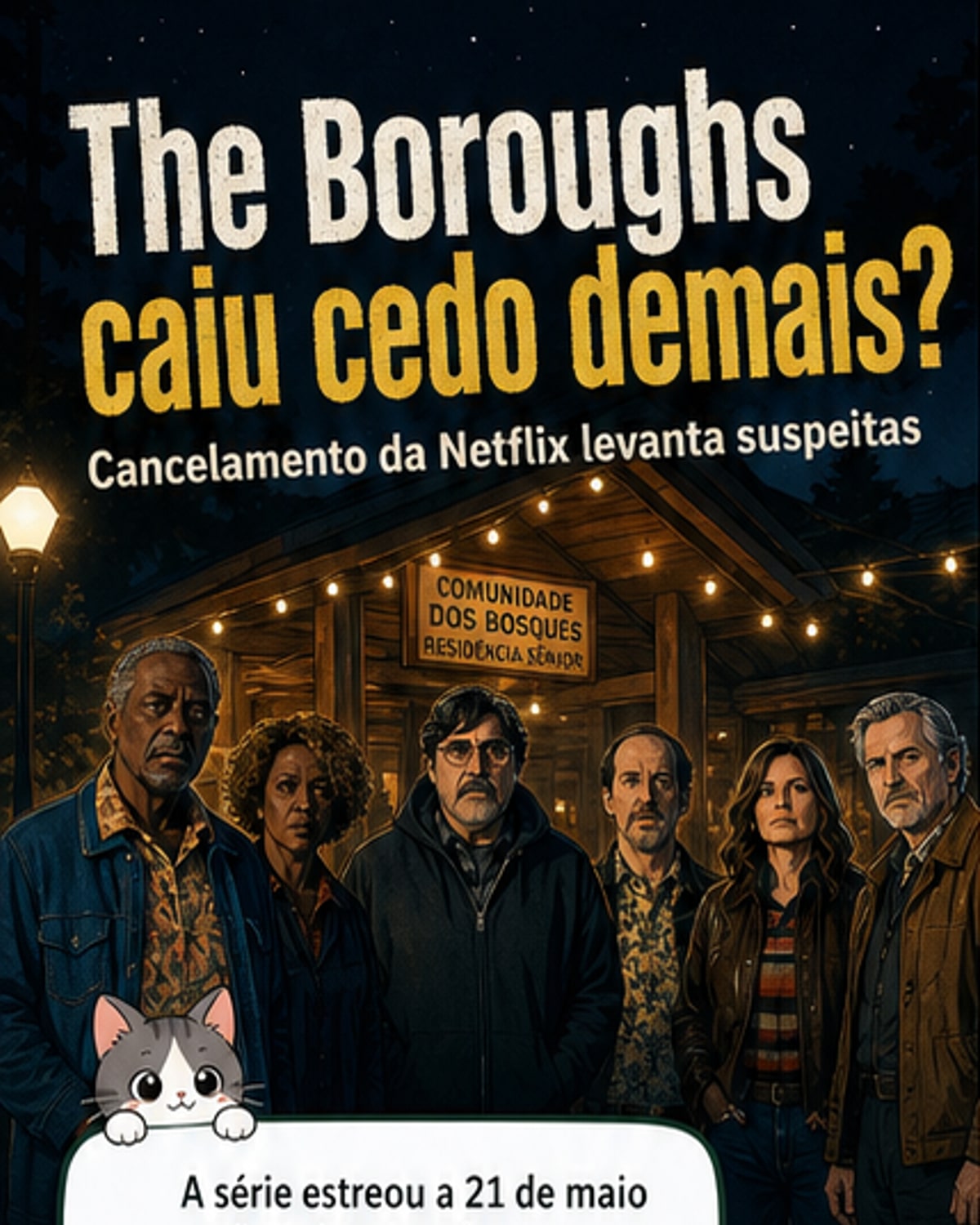 Ilustração estilizada de uma tela de TV com o logotipo da Netflix, mostrando uma comunidade de reformados em tons de suspense, com silhuetas de atores famosos ao fundo.