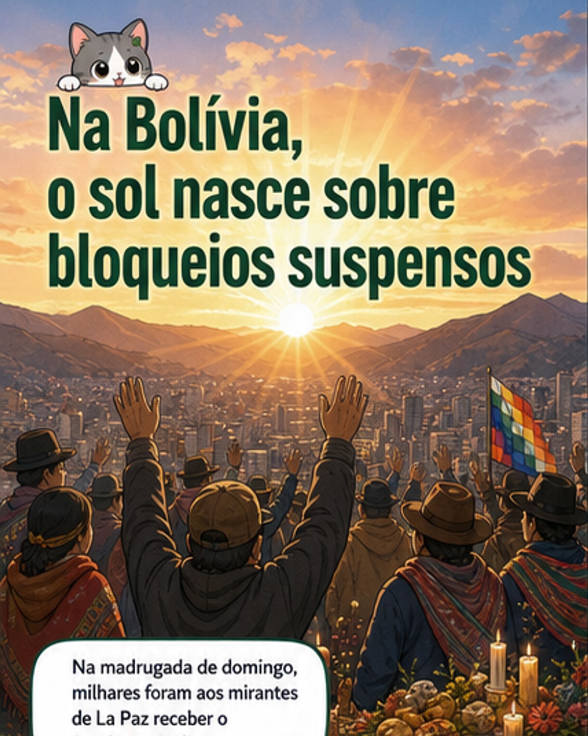 Ilustração mostra manifestantes bloqueando estradas na Bolívia, ao fundo montanhas e raios de sol simbolizando a celebração andina, com forças de segurança desobstruindo vias.