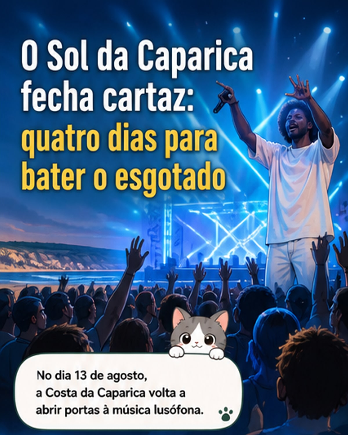 Últimos nomes do cartaz do O Sol da Caparica