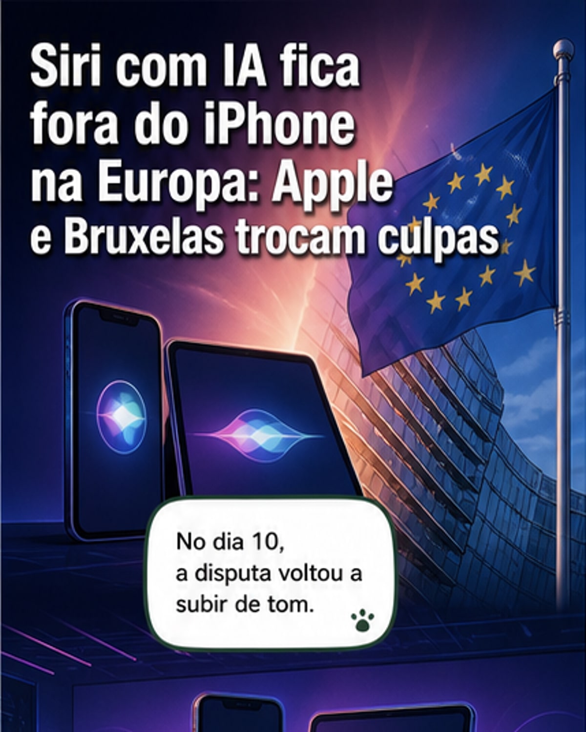 Apple vs Europa: a guerra da Siri com IA