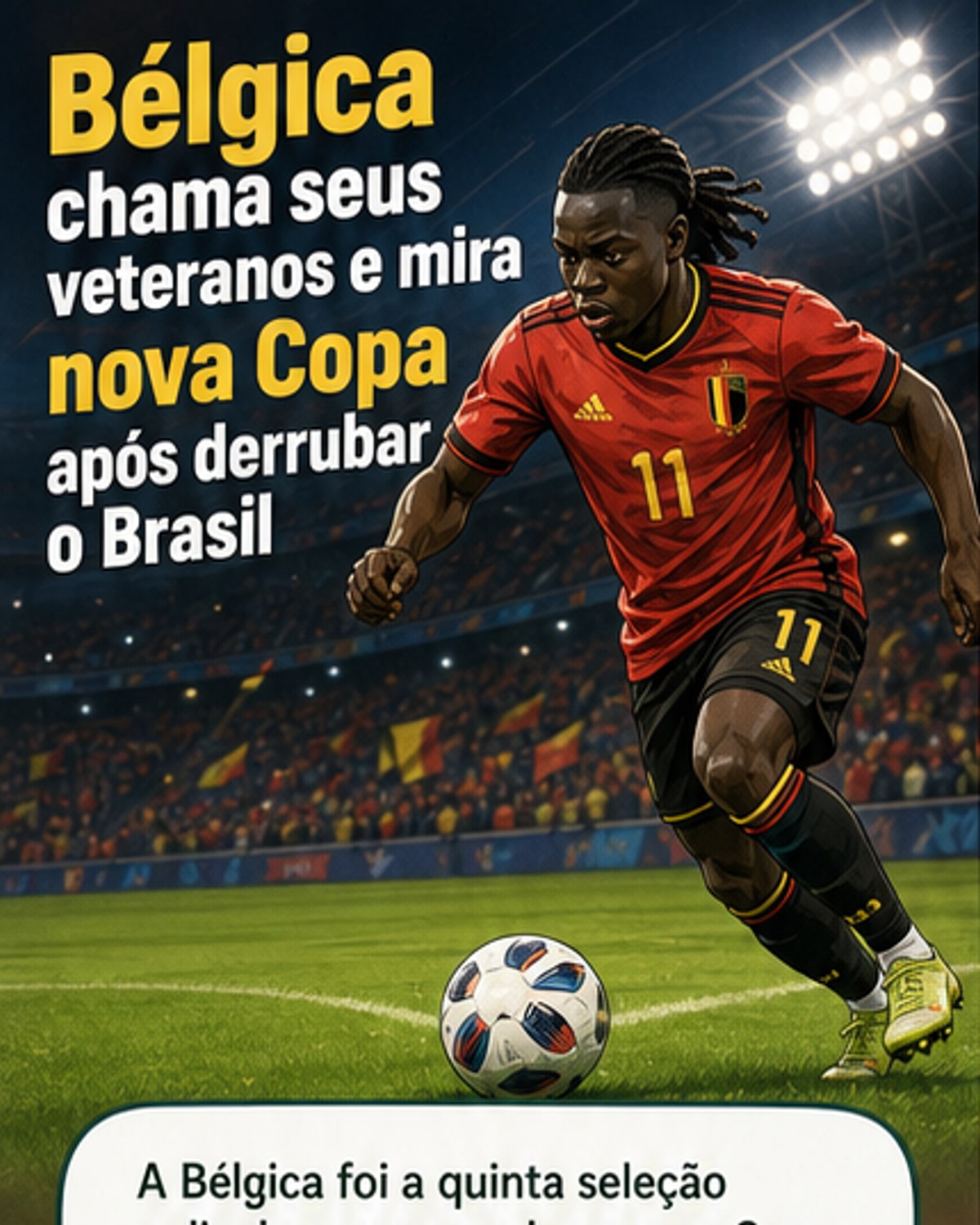 Bélgica anuncia seleção para a Copa