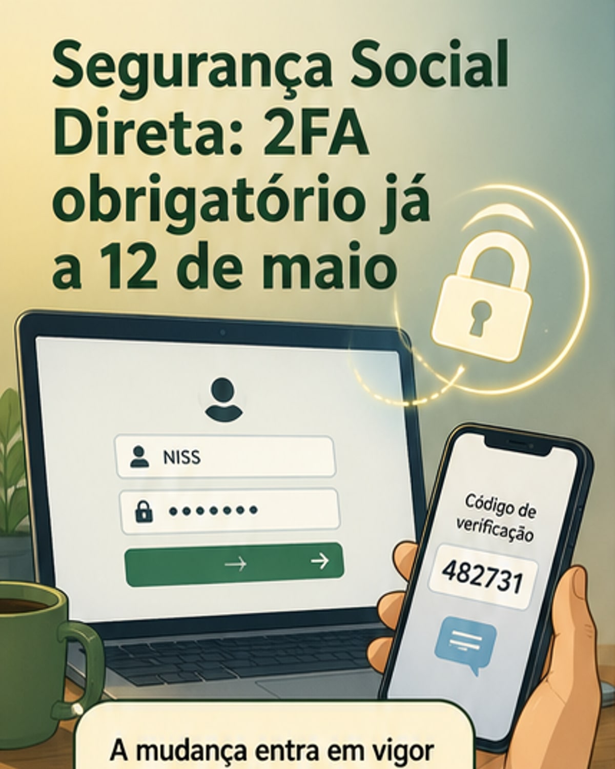 Autenticação dupla na Segurança Social é obrigatória